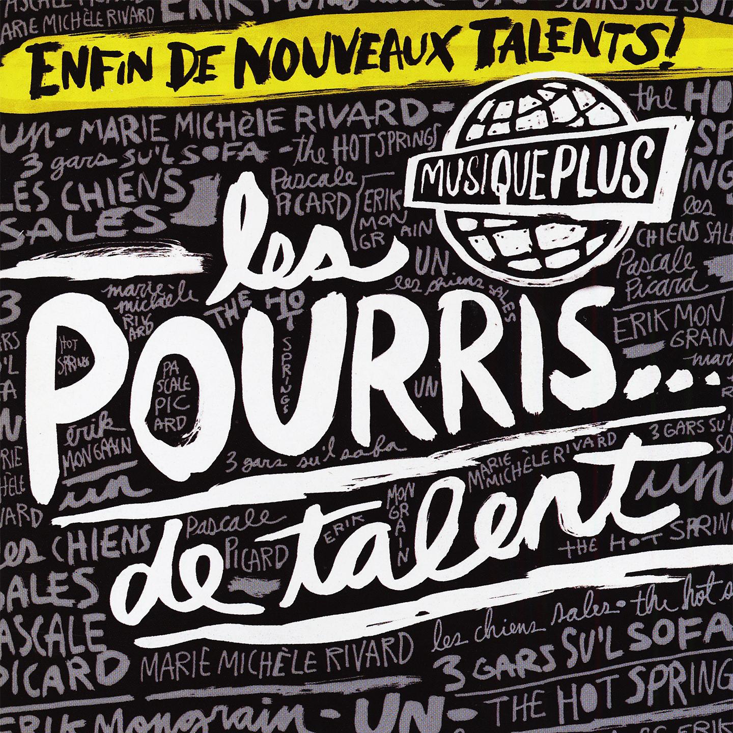 Постер альбома Les pourris de talent