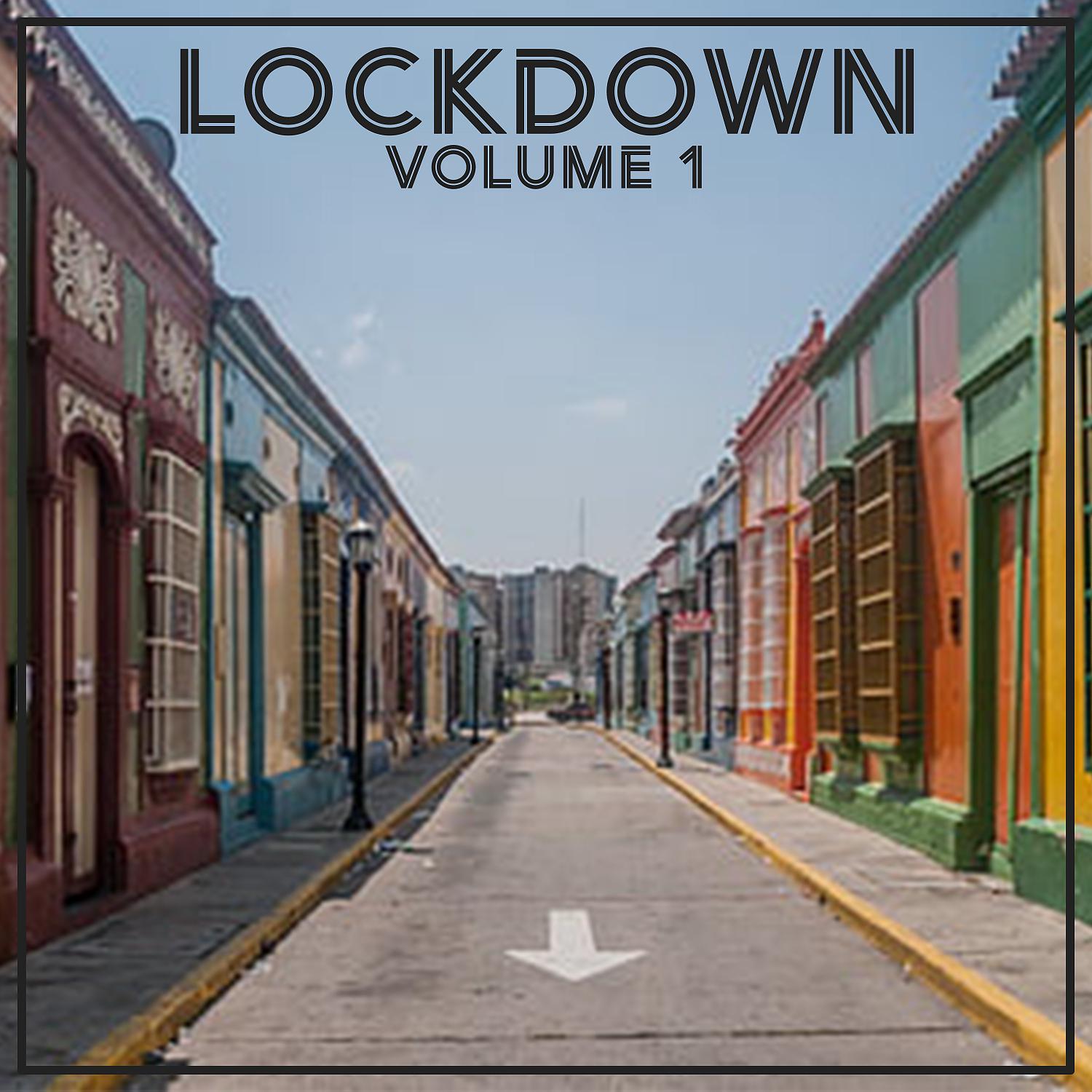 Постер альбома Lock Down Vol. 1