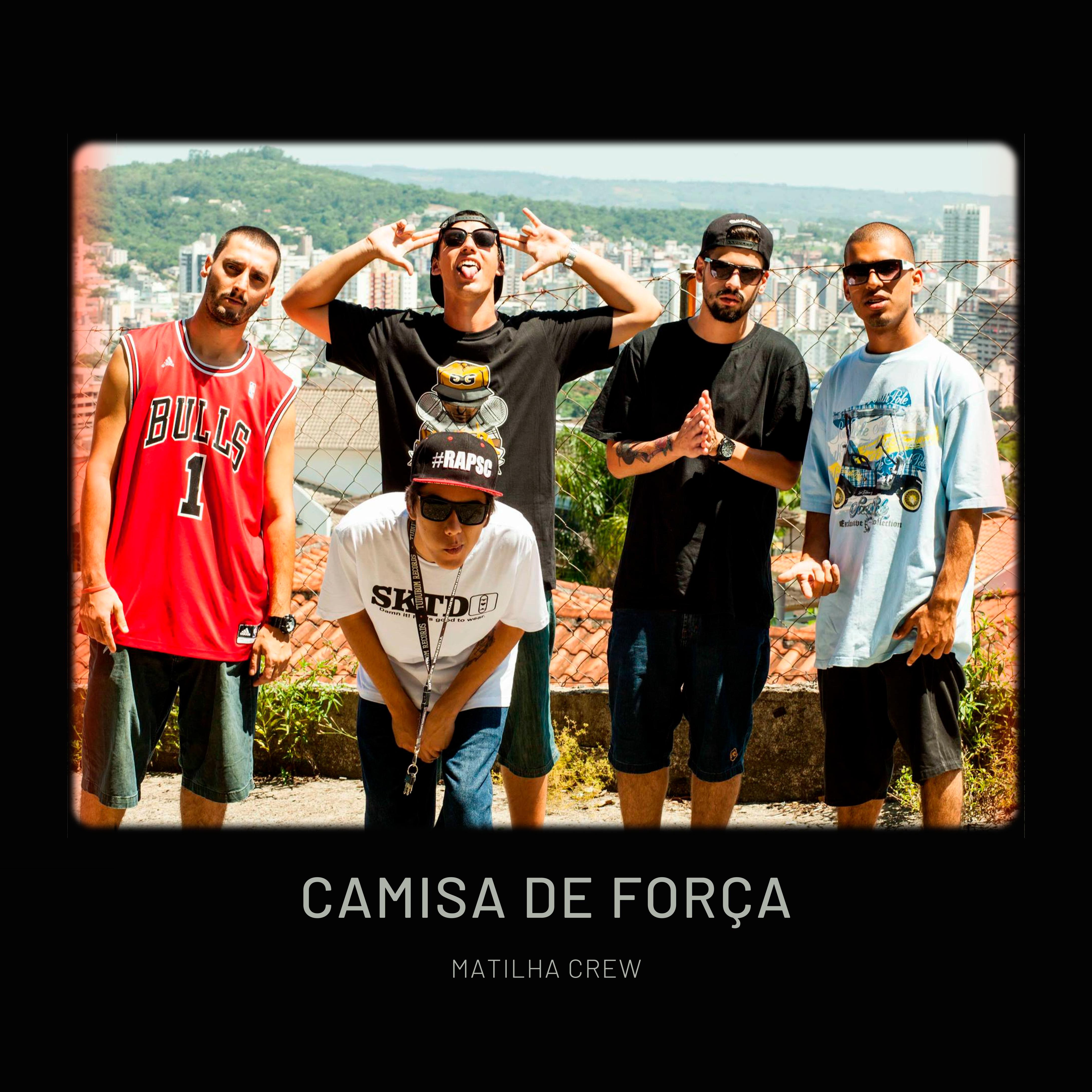 Постер альбома Camisa de Força