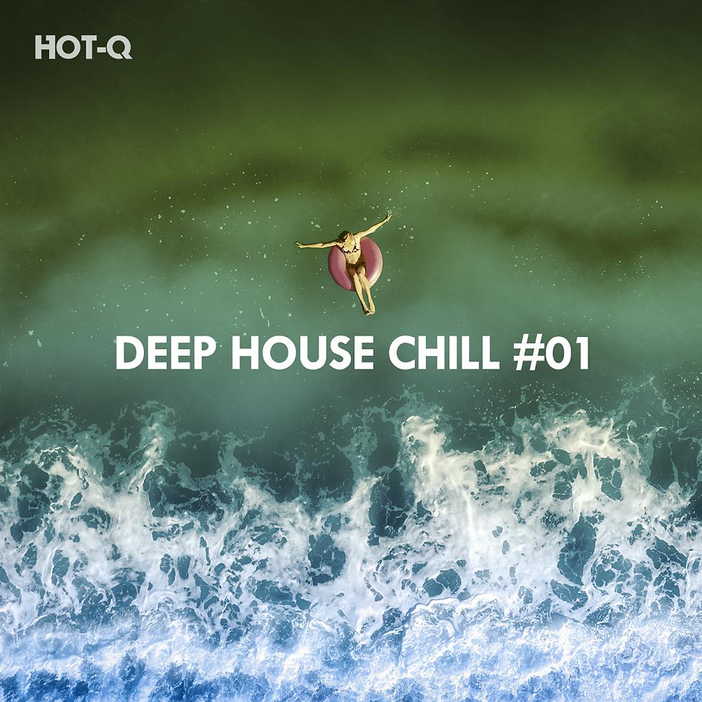 Постер альбома Deep House Chill, Vol. 01