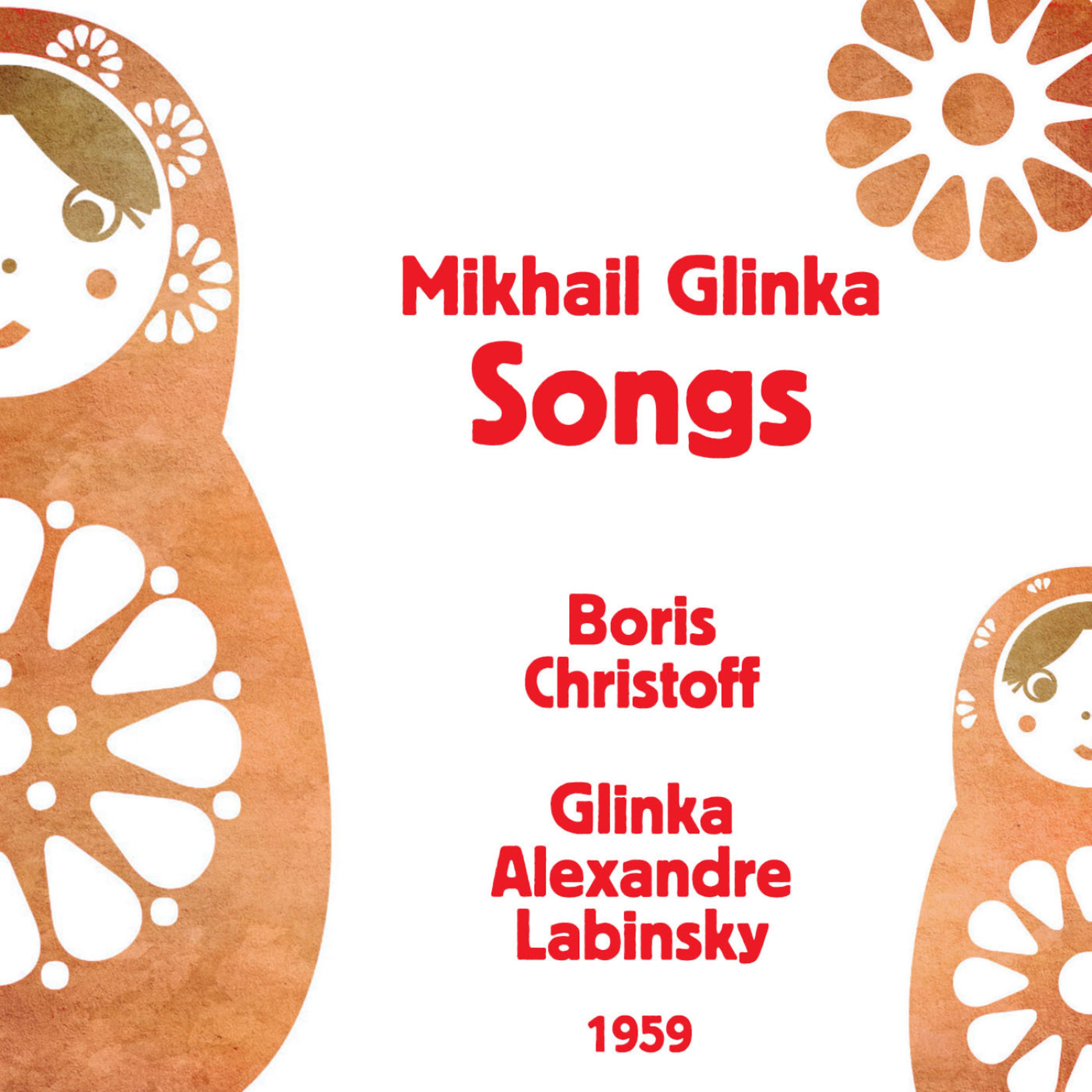 Постер альбома Mikhail Glinka : Songs (1959)