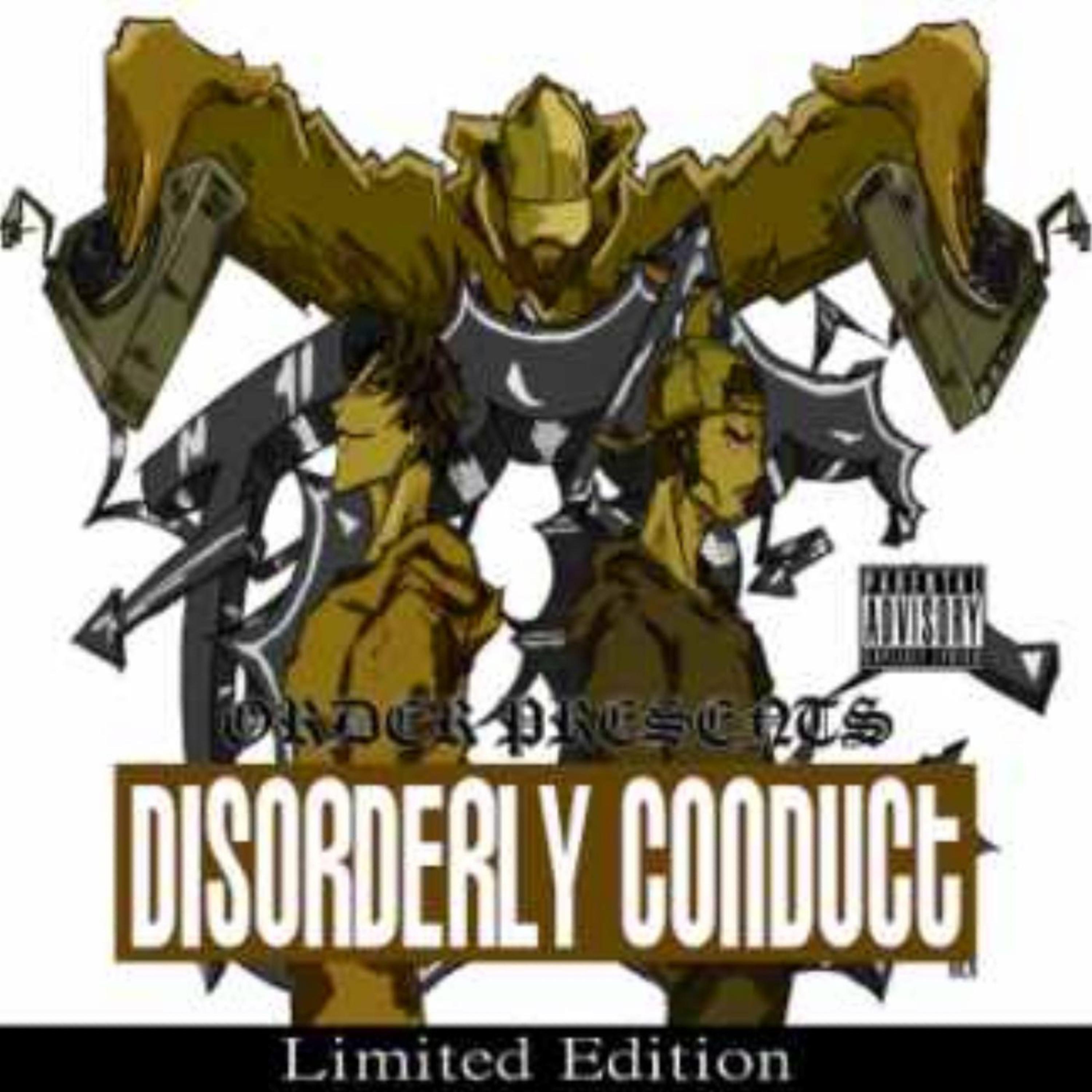 Постер альбома Order Presents Disorderly Conduct
