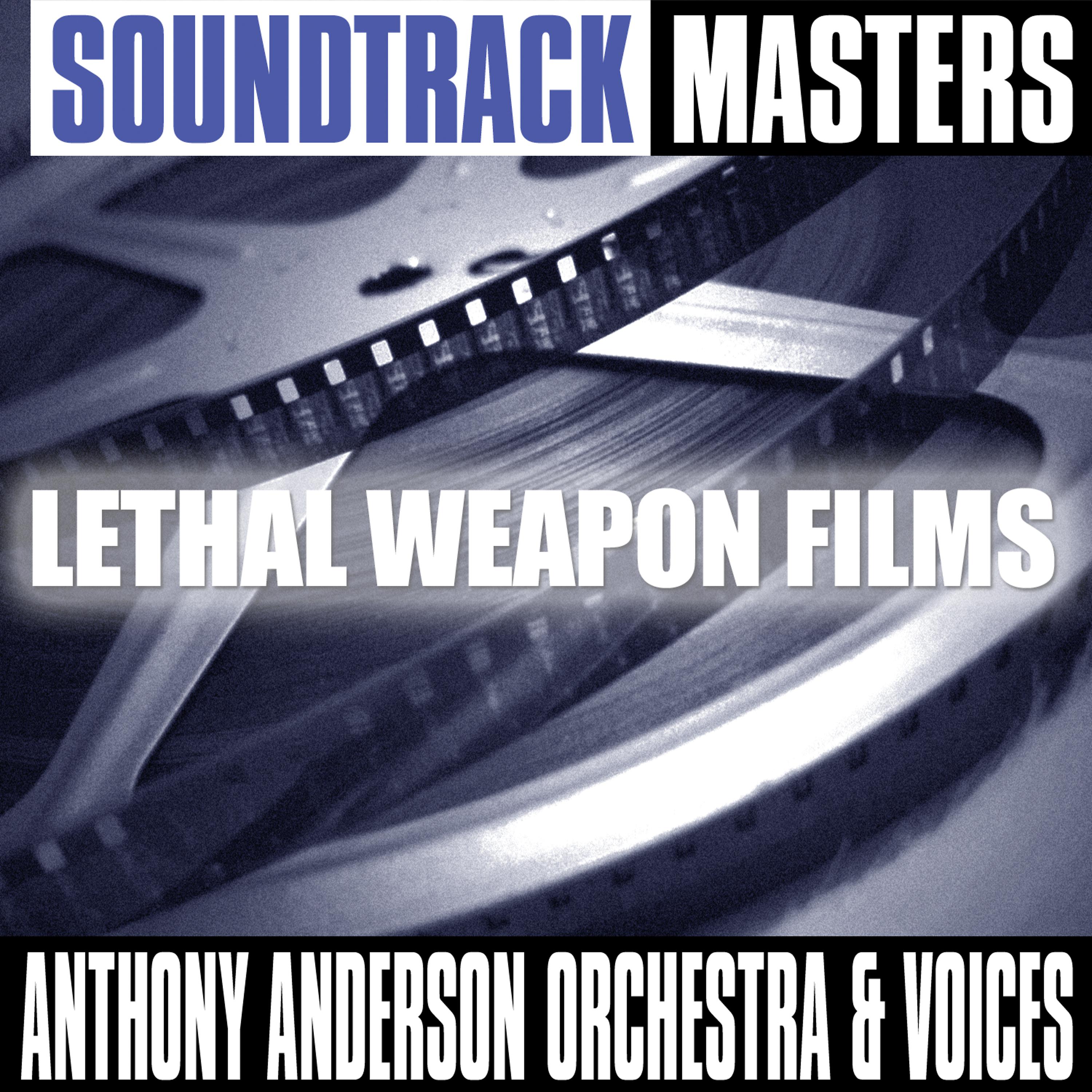 Постер альбома Soundtrack Masters (Lethal Weapon Films)