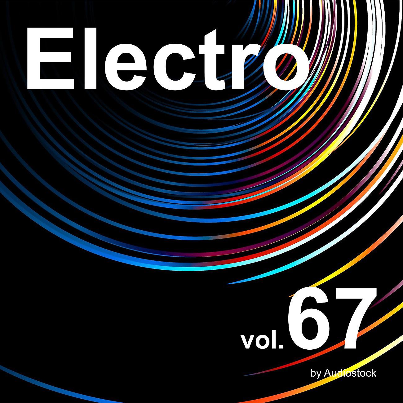 Постер альбома エレクトロ, Vol. 67 -Instrumental BGM- by Audiostock
