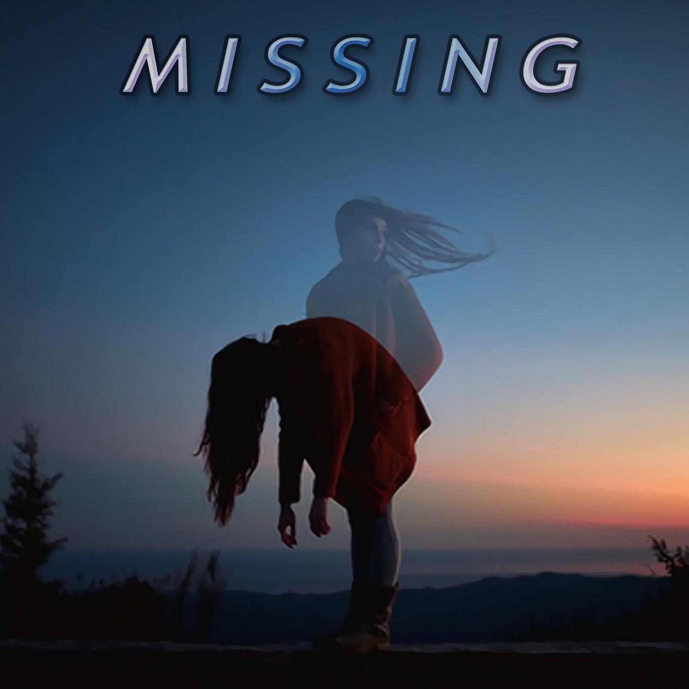 Постер альбома Missing