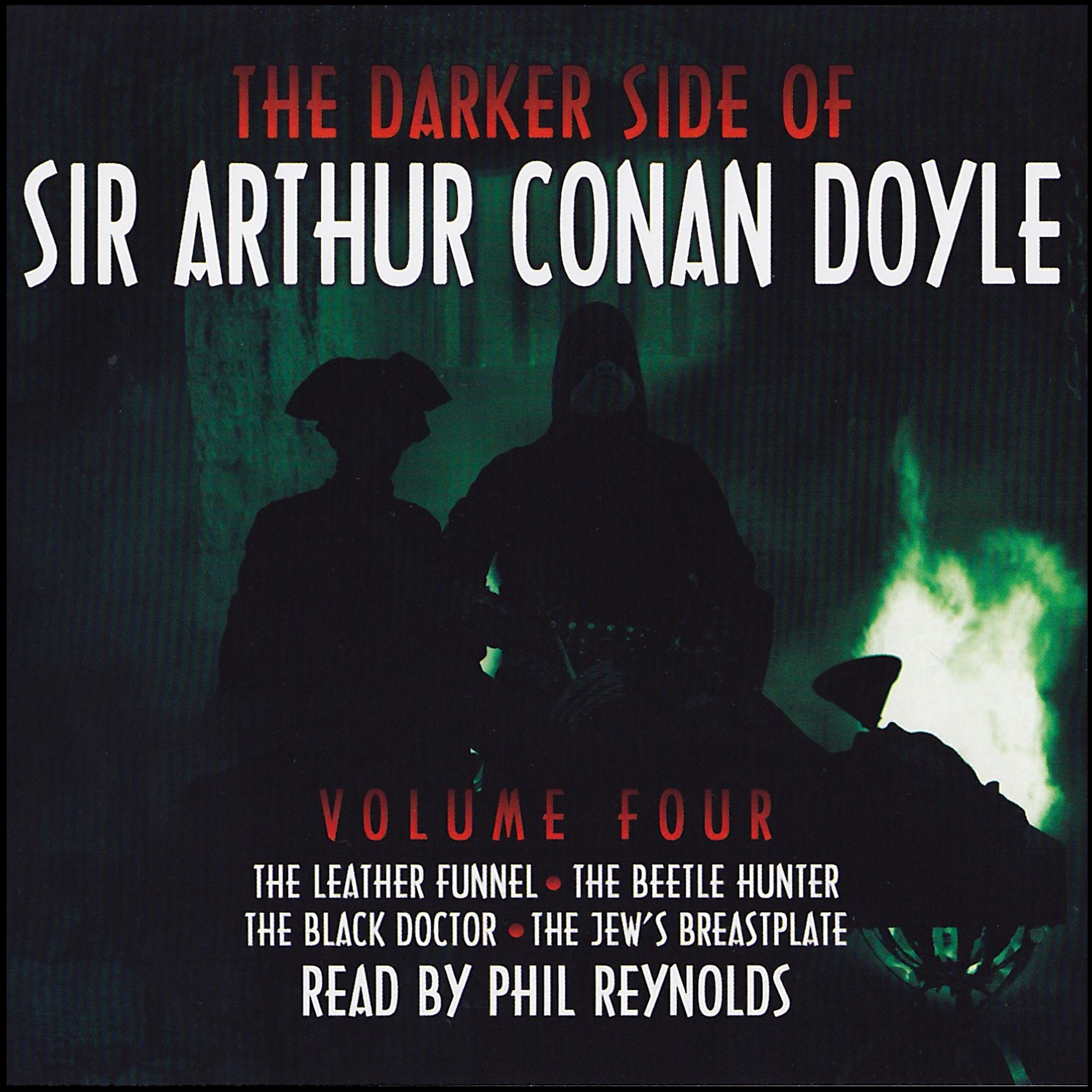 Постер альбома The Darker Side Of Sir Arthur Conan Doyle - Volume 4