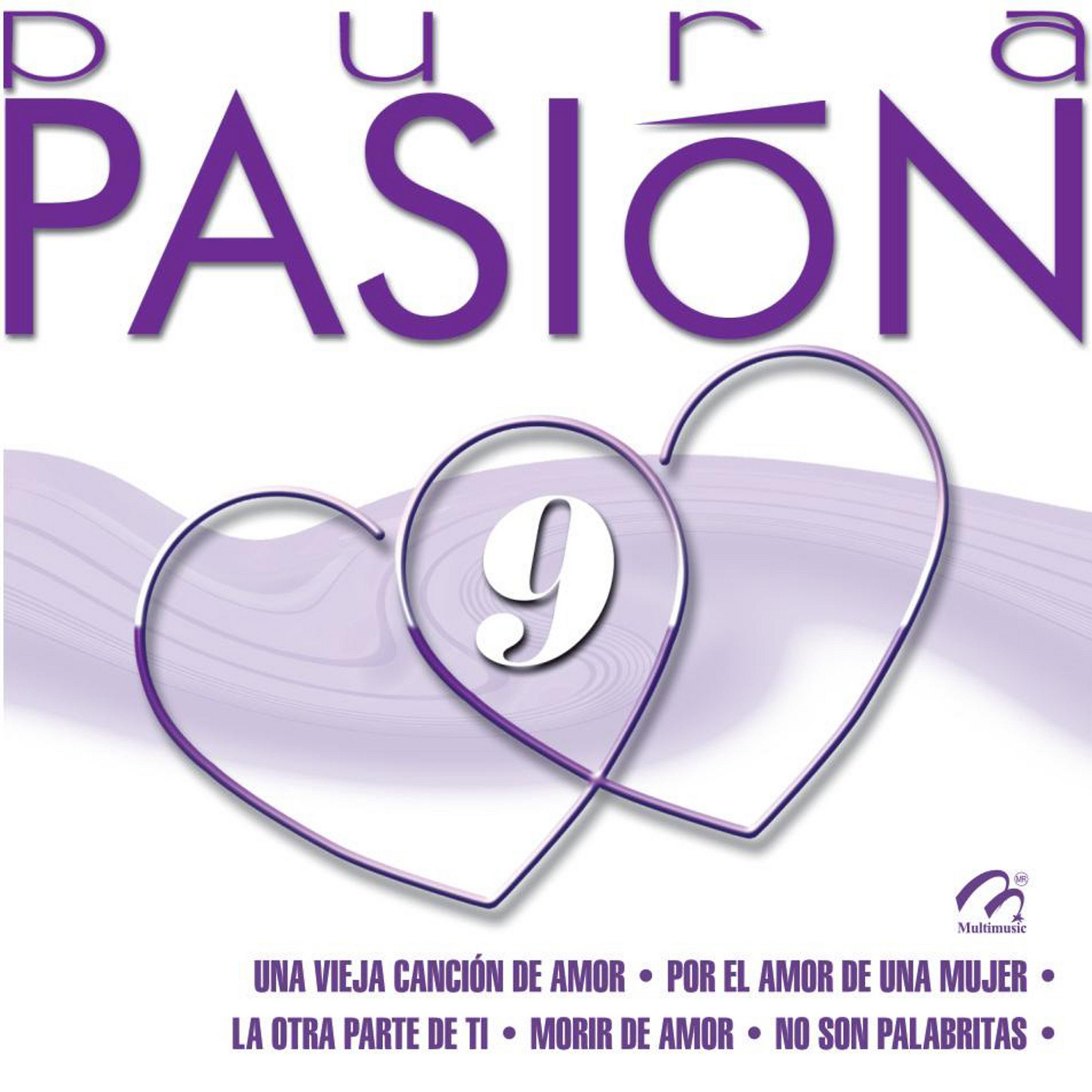 Постер альбома Pura Pasión, Vol. 9