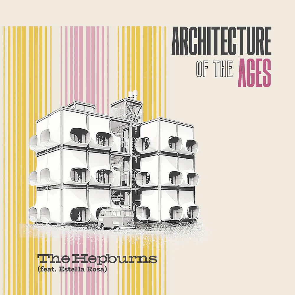 Постер альбома Architecture Of The Ages