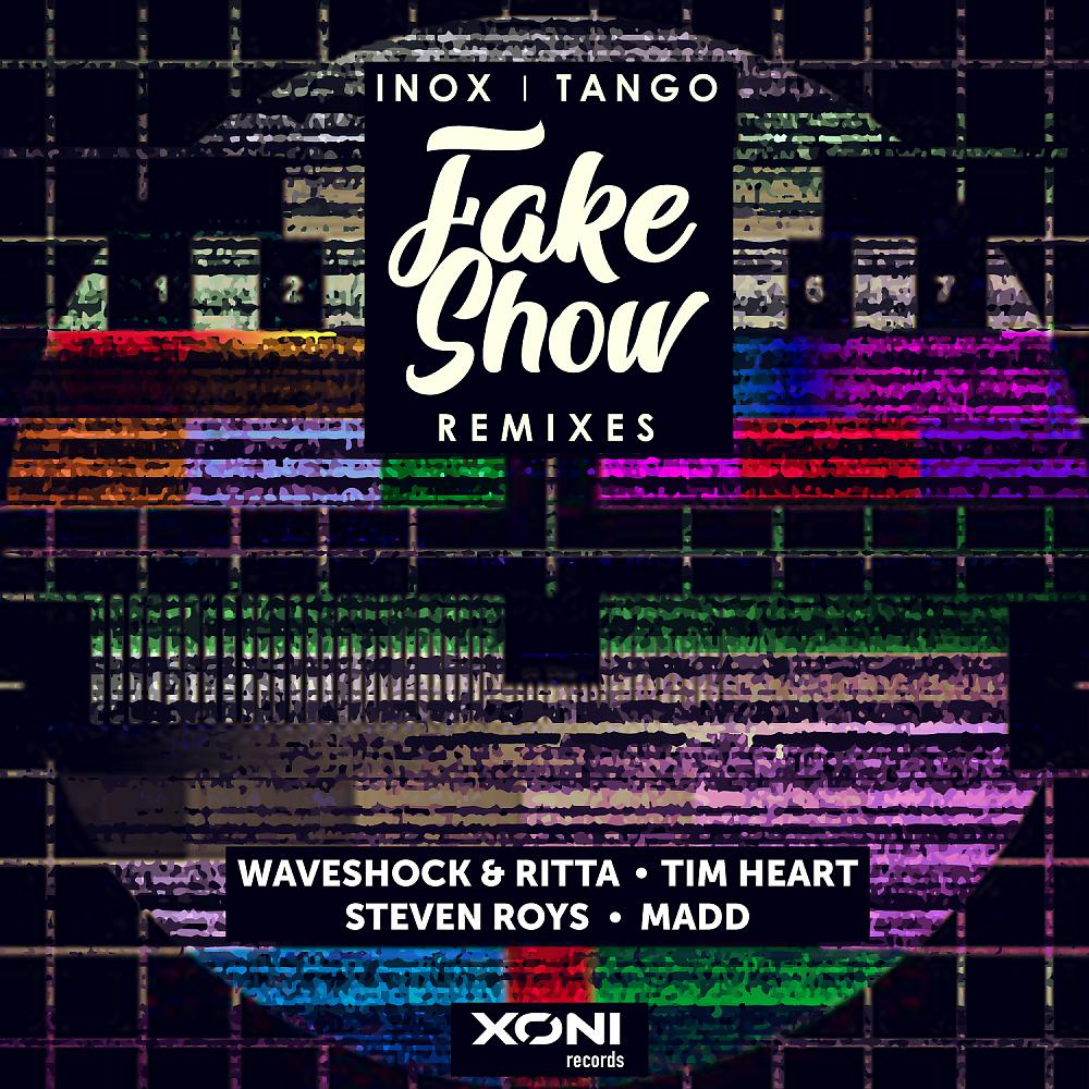 Постер альбома Fake Show (Remixes)