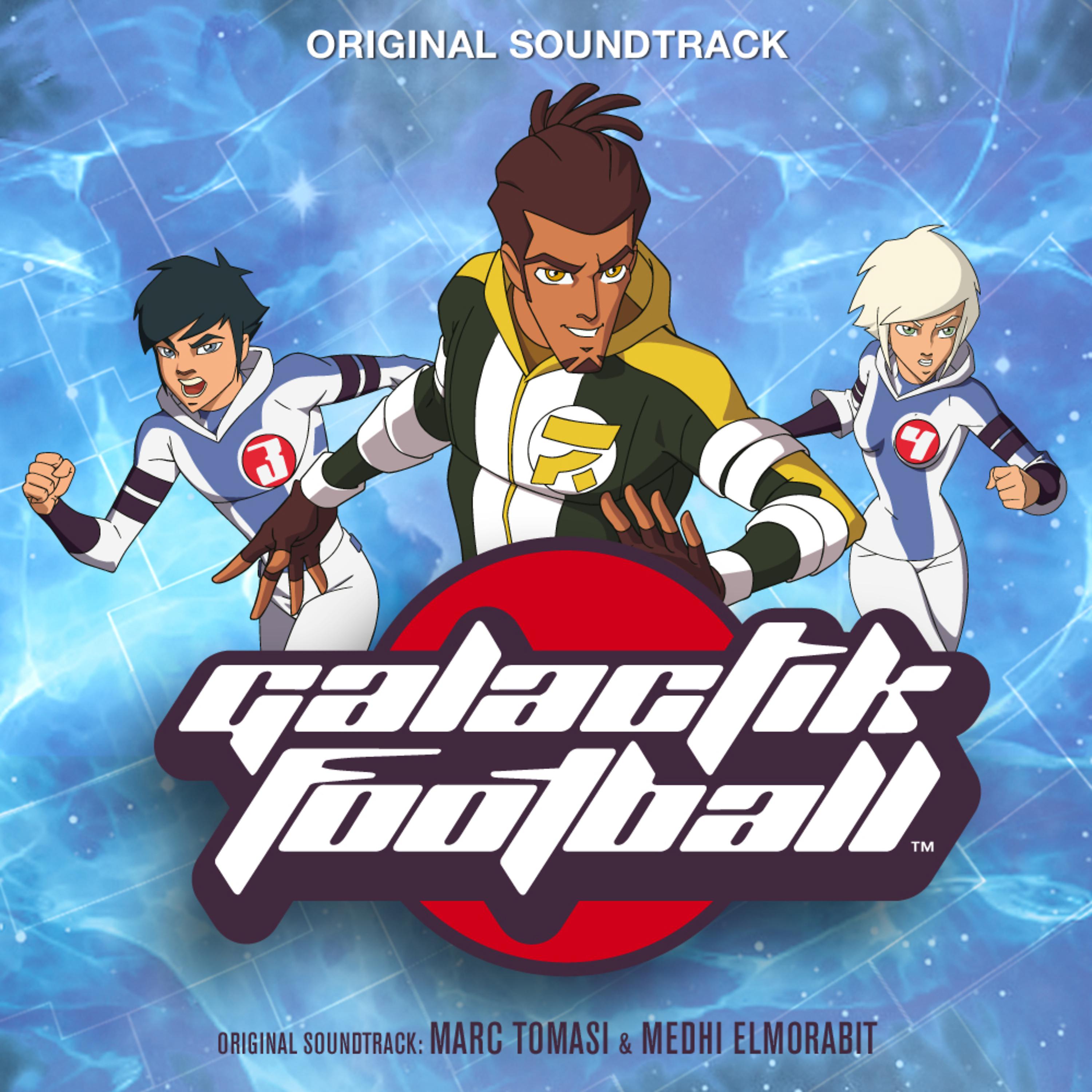 Постер альбома Galactik Football (Original Television Soundtrack)