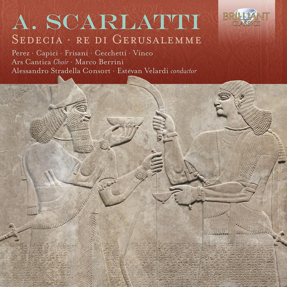Постер альбома A. Scarlatti: Sedecia re di Gerusalemme