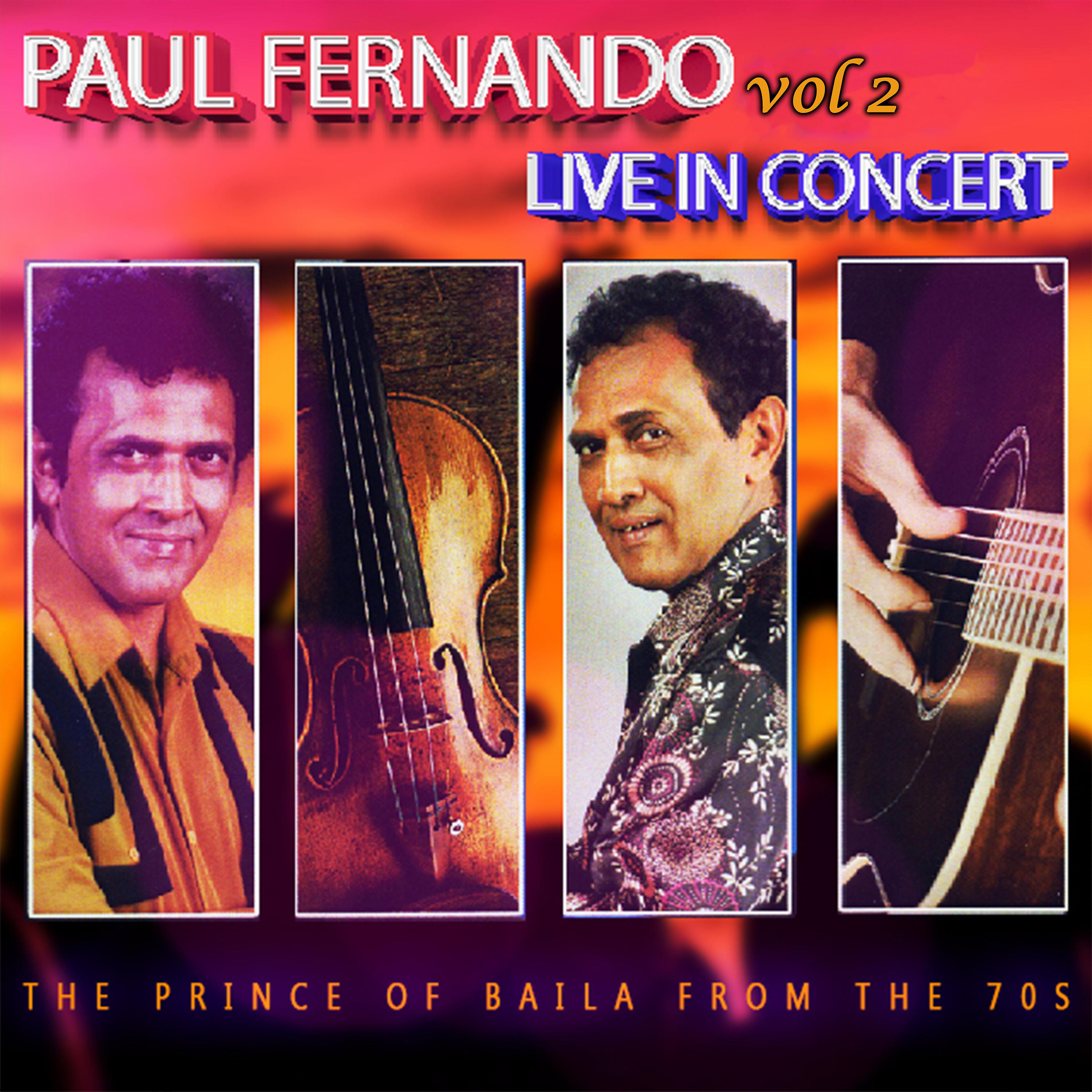 Постер альбома Paul Fernando Live In Concert, Vol. 2 (Live)