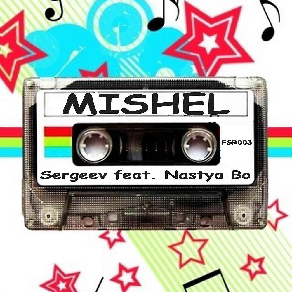 Постер альбома Mishel