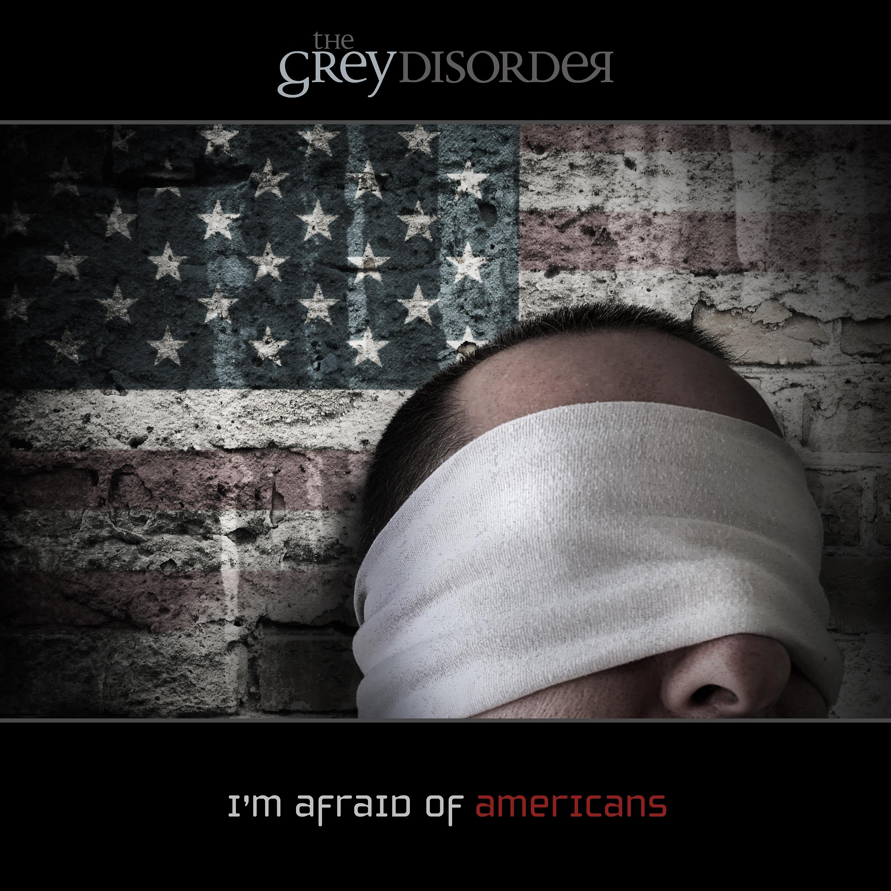 Постер альбома I'm Afraid of Americans