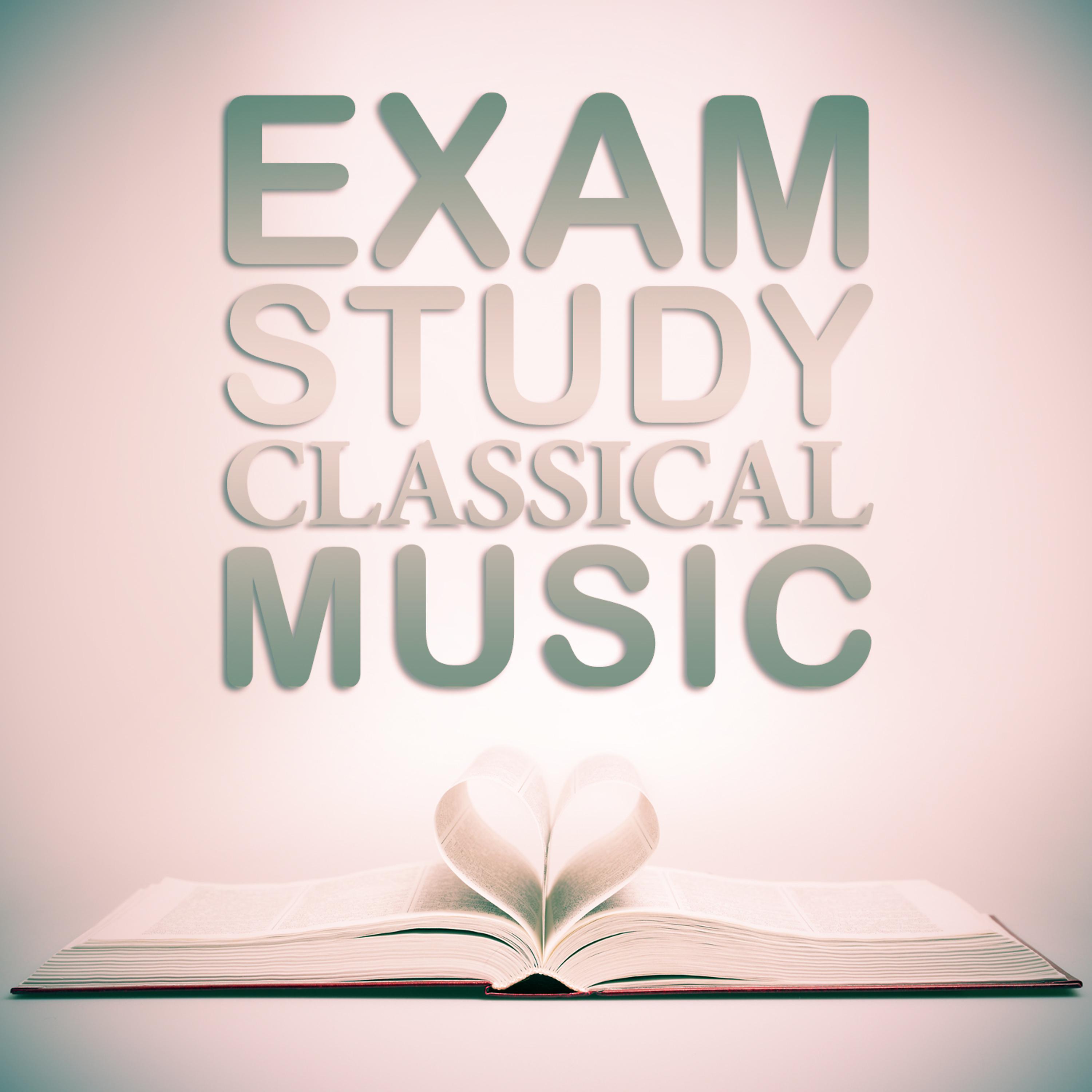 Постер альбома Exam Study Classical Music