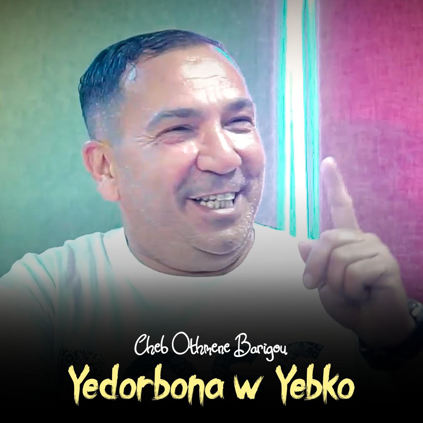 Постер альбома yedorbona w yebko
