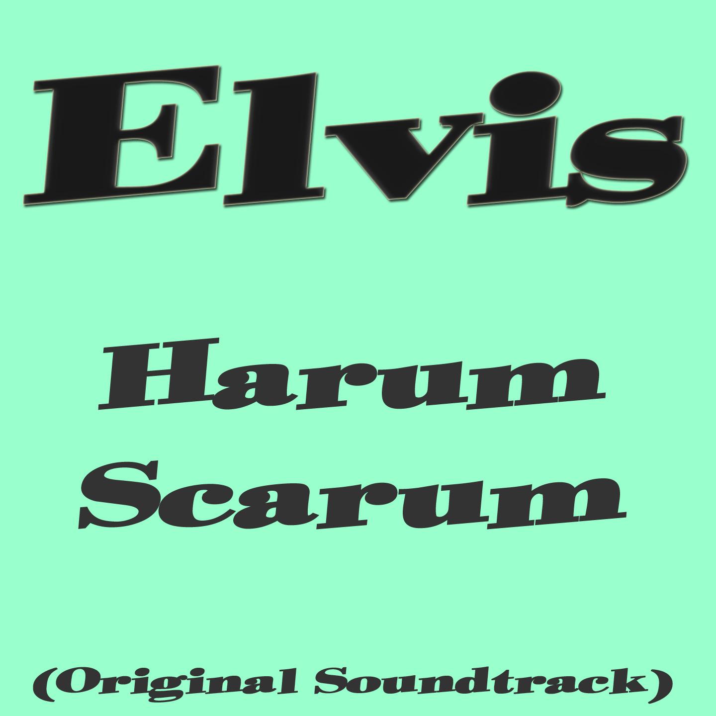 Постер альбома Harum Scarum (Original Soundtrack)