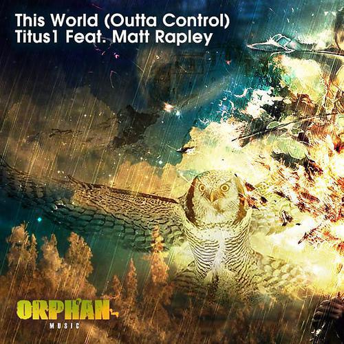 Постер альбома This World (Outta Control)