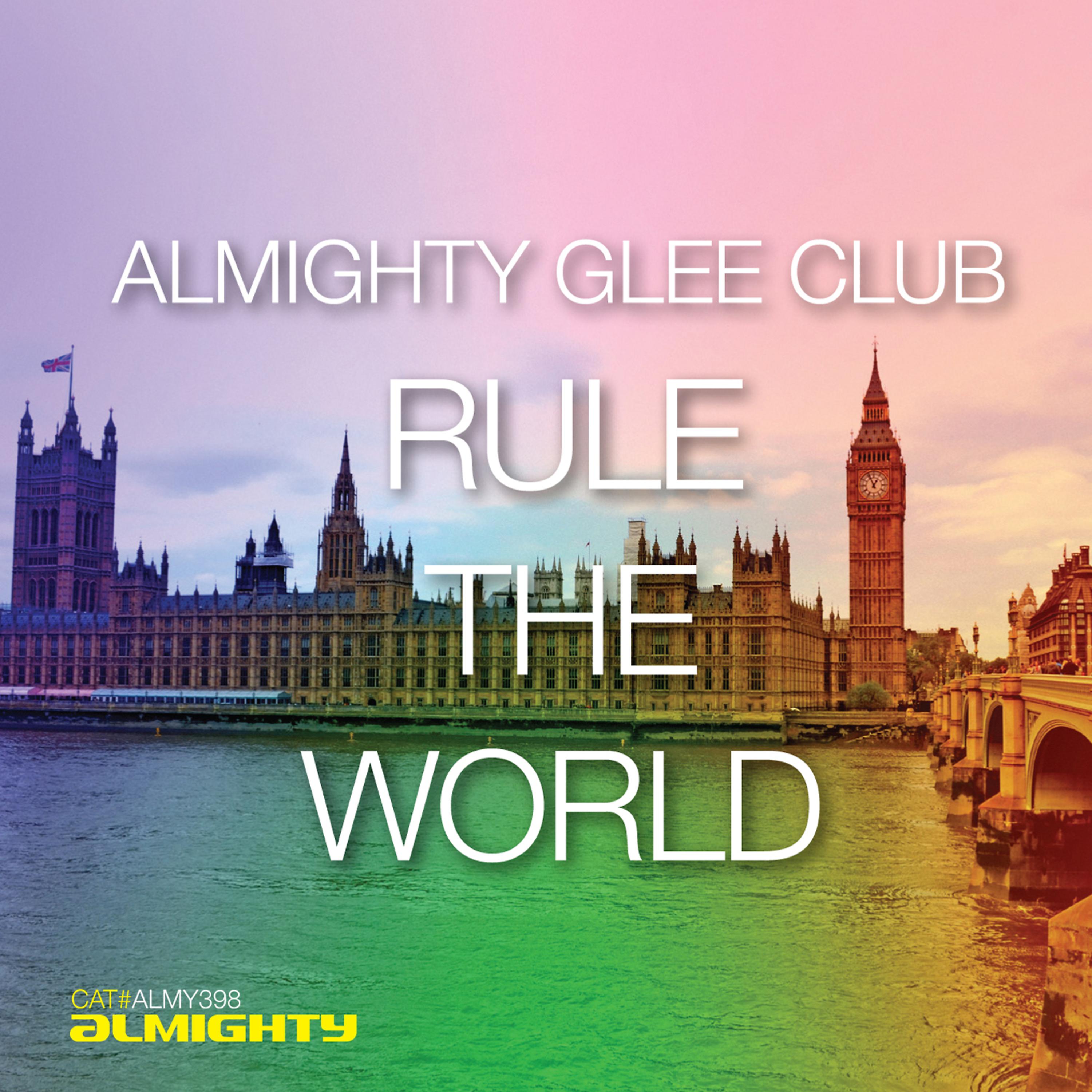 Постер альбома Almighty Presents: Rule the World