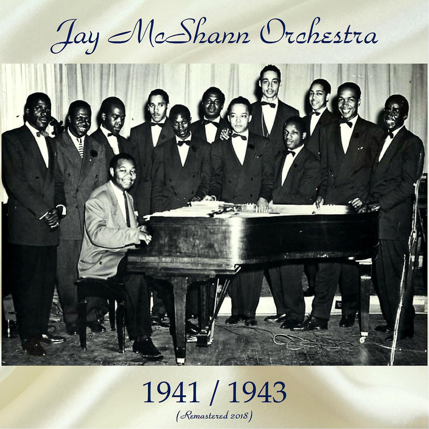 Постер альбома Jay McShann Orchestra 1941 / 1943