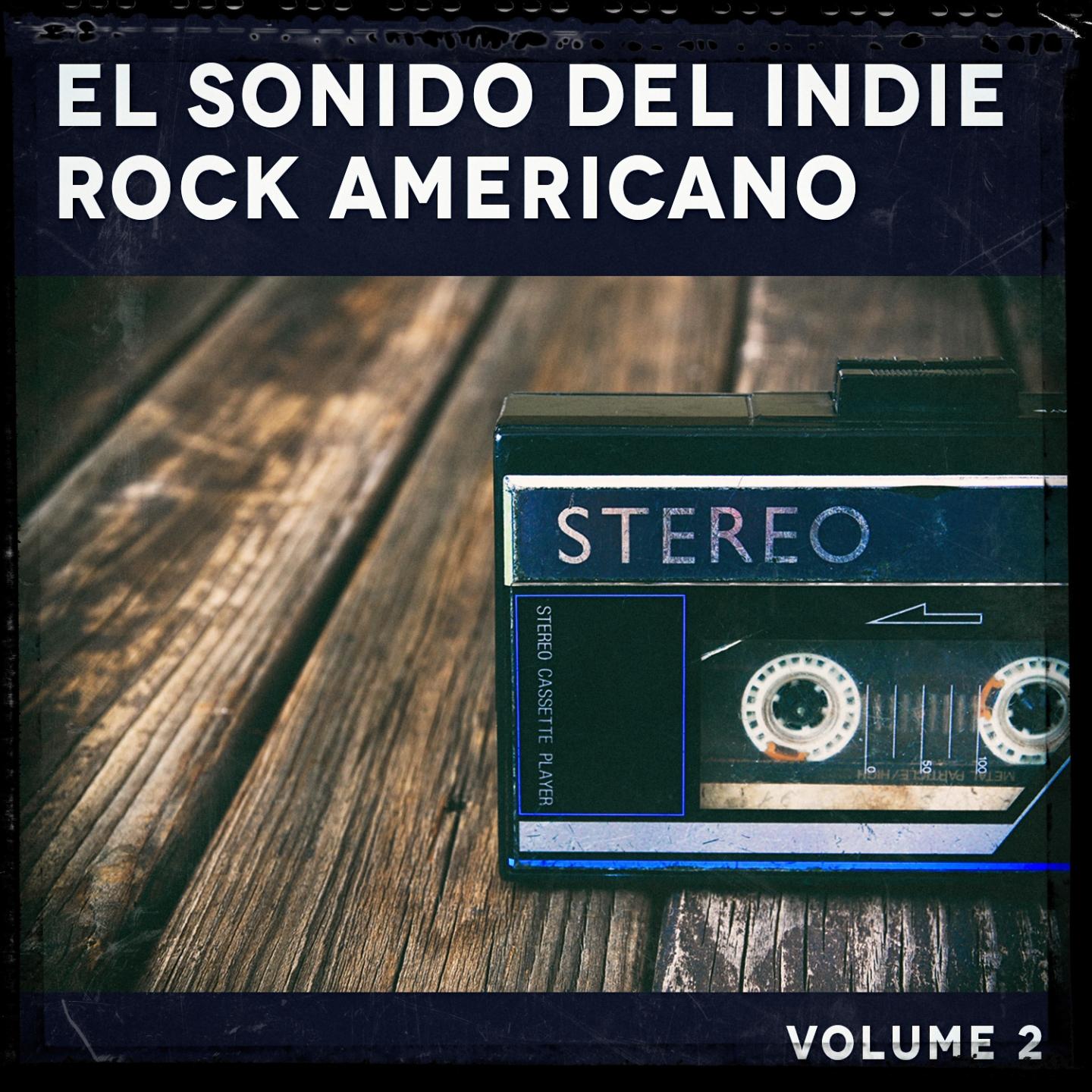 Постер альбома El Sonido del Indie Rock Americano, Vol. 2