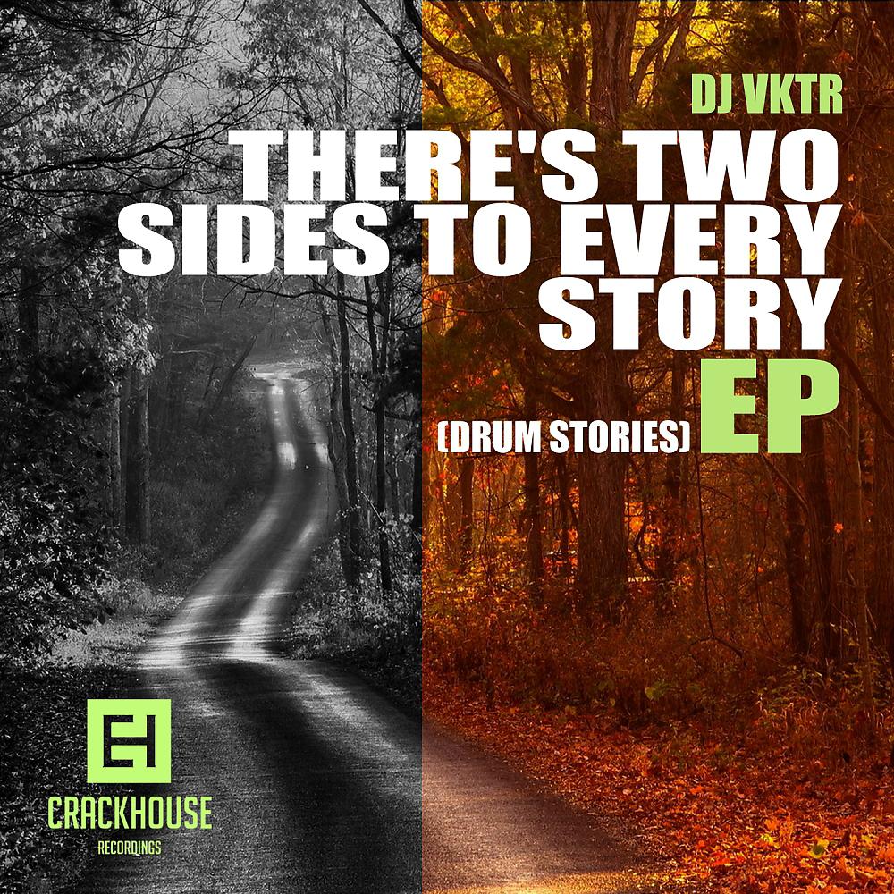 Постер альбома There's Two Sides To Every Story EP: Drum Stories