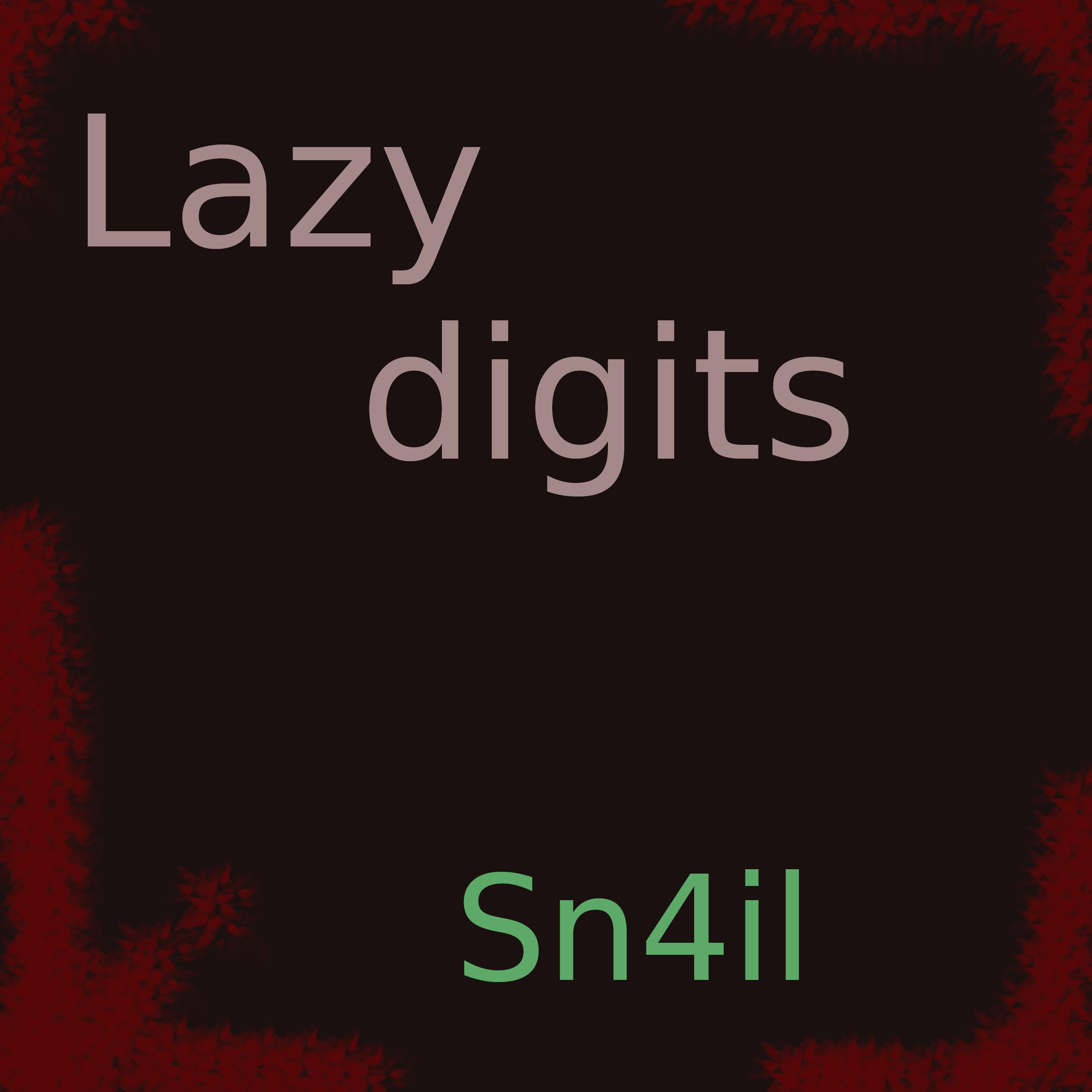 Постер альбома Lazy Digits