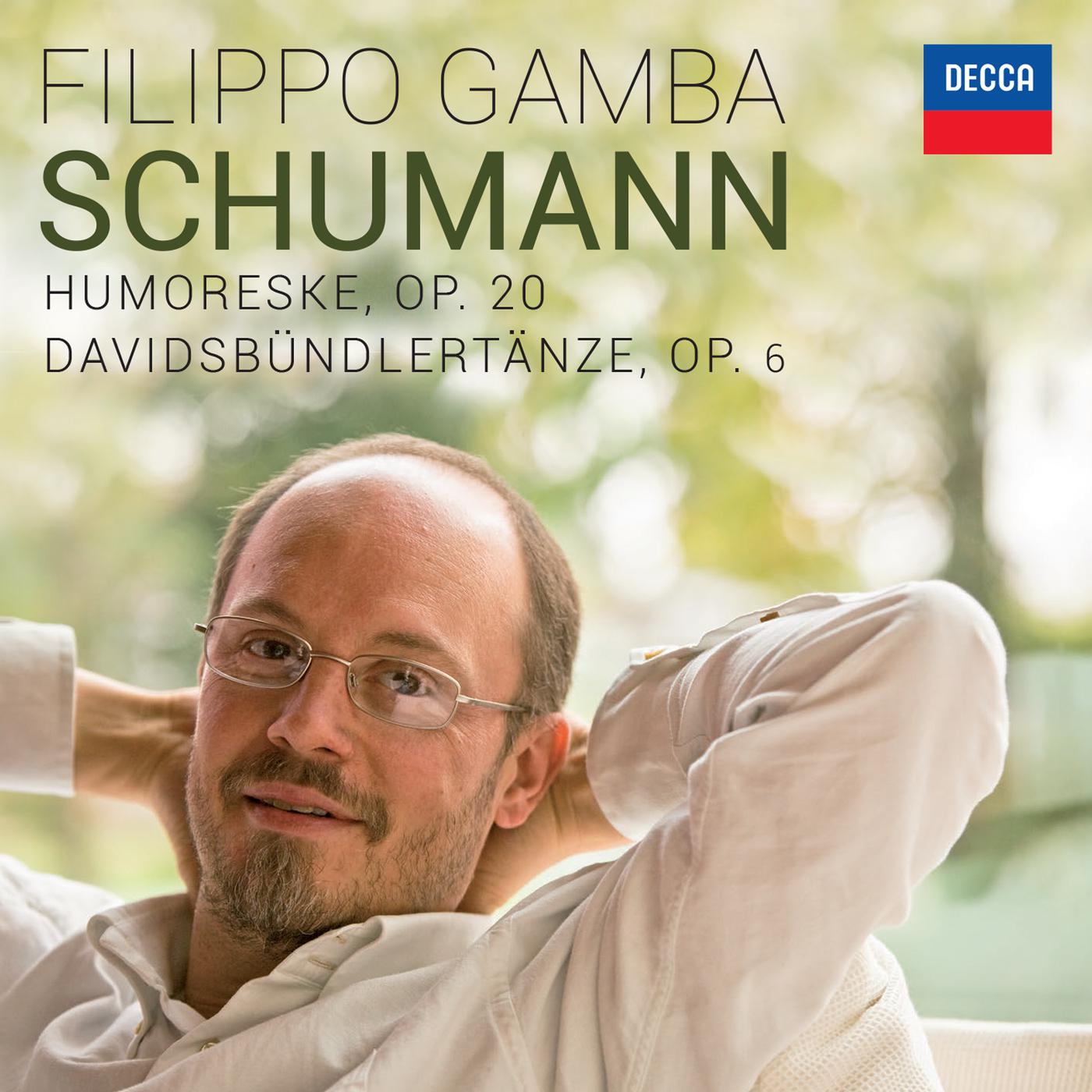 Постер альбома Schumann: Humoreske, Op. 20 & Davidsbündlertänze, Op. 6