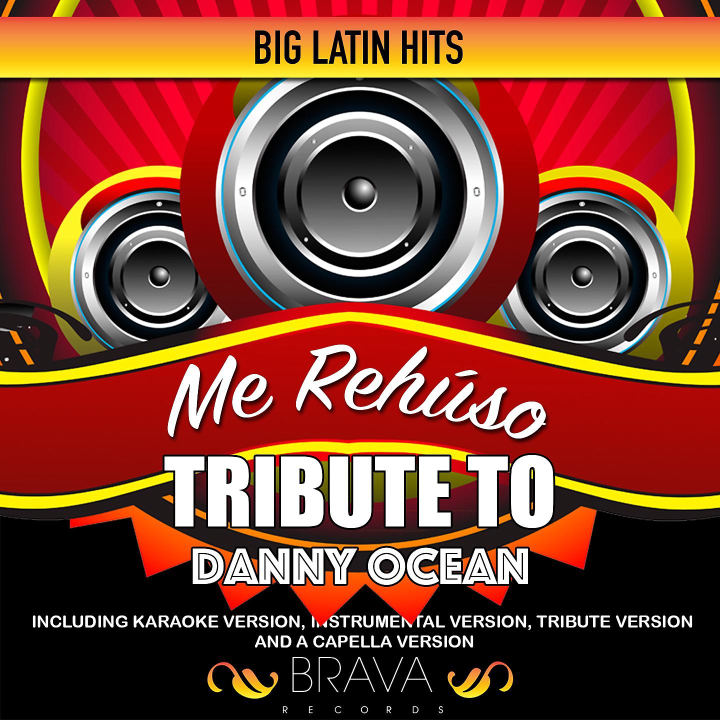 Постер альбома Me Rehúso - Tribute To Danny Ocean