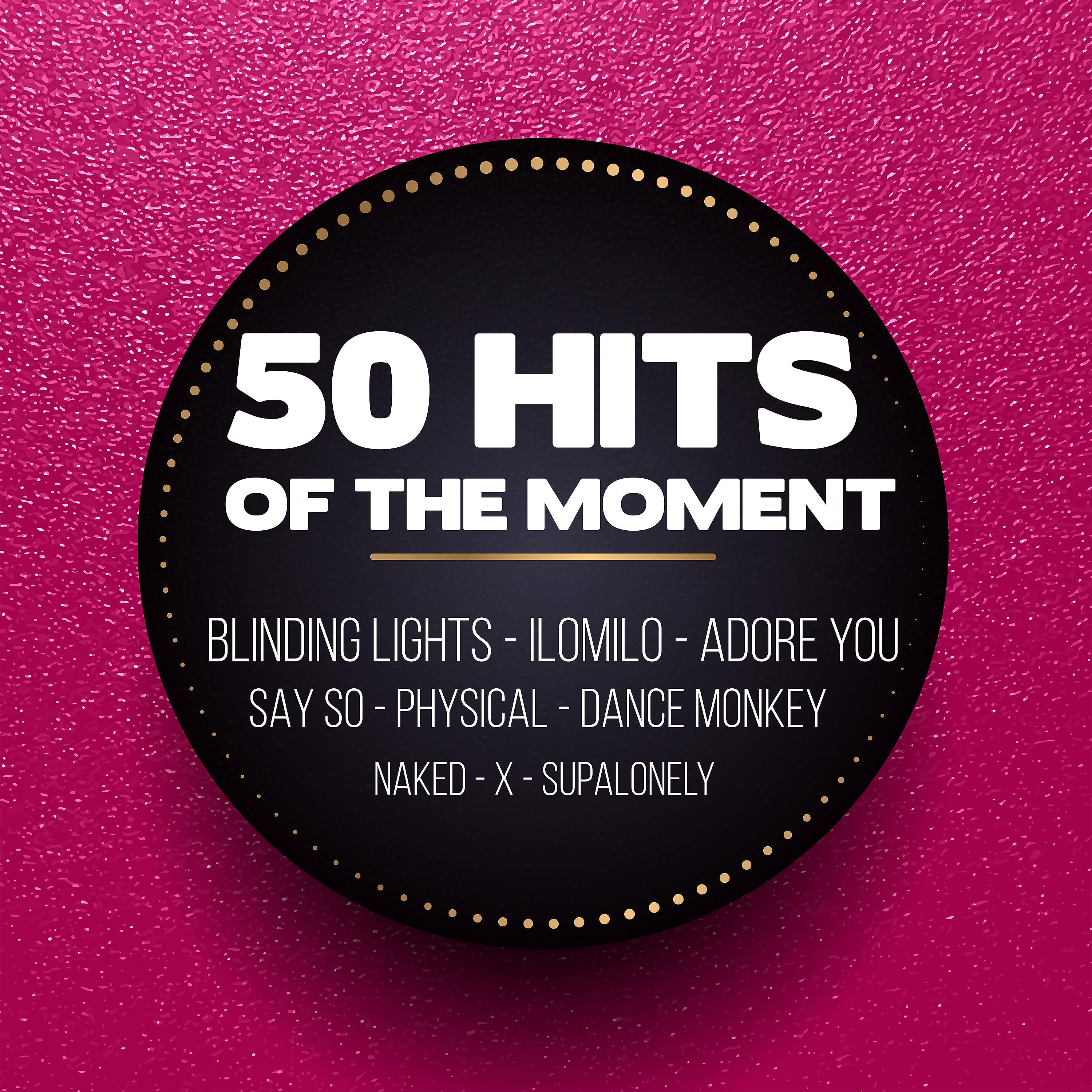 Постер альбома 50 Hits of the Moment
