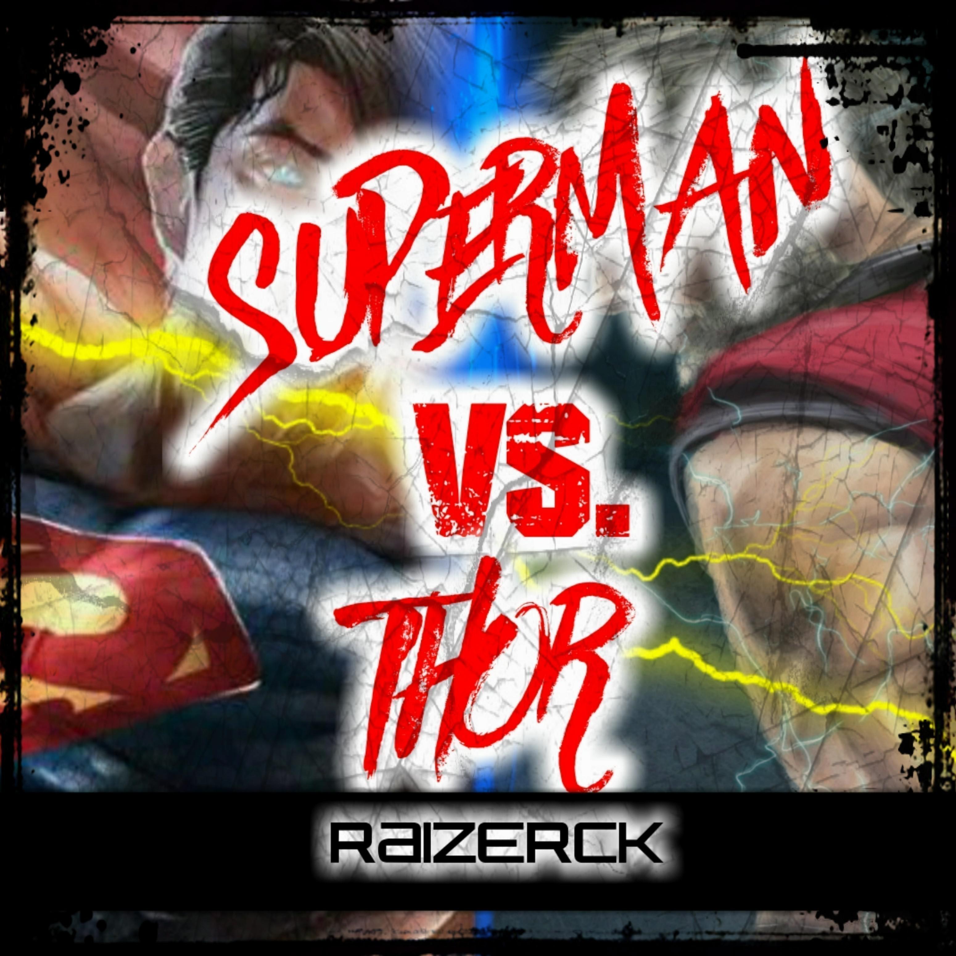 Постер альбома Superman vs. Thor