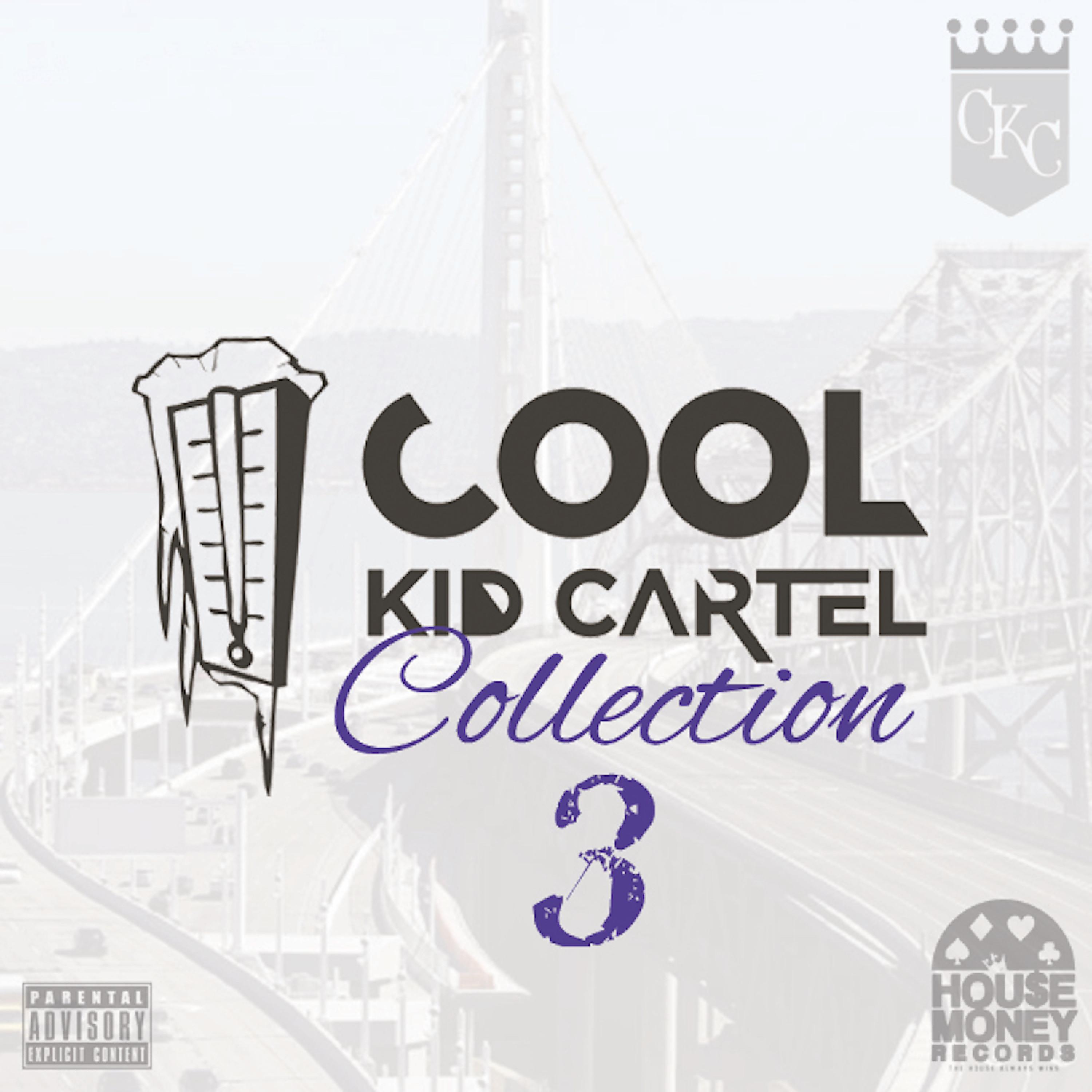 Постер альбома Cool Kid Cartel Collection 3 - EP