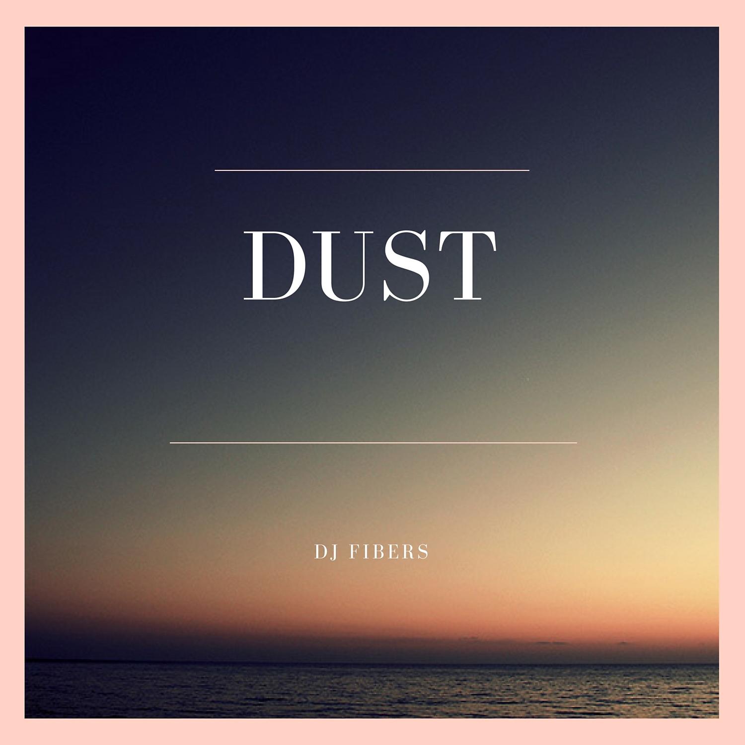 Постер альбома Dust
