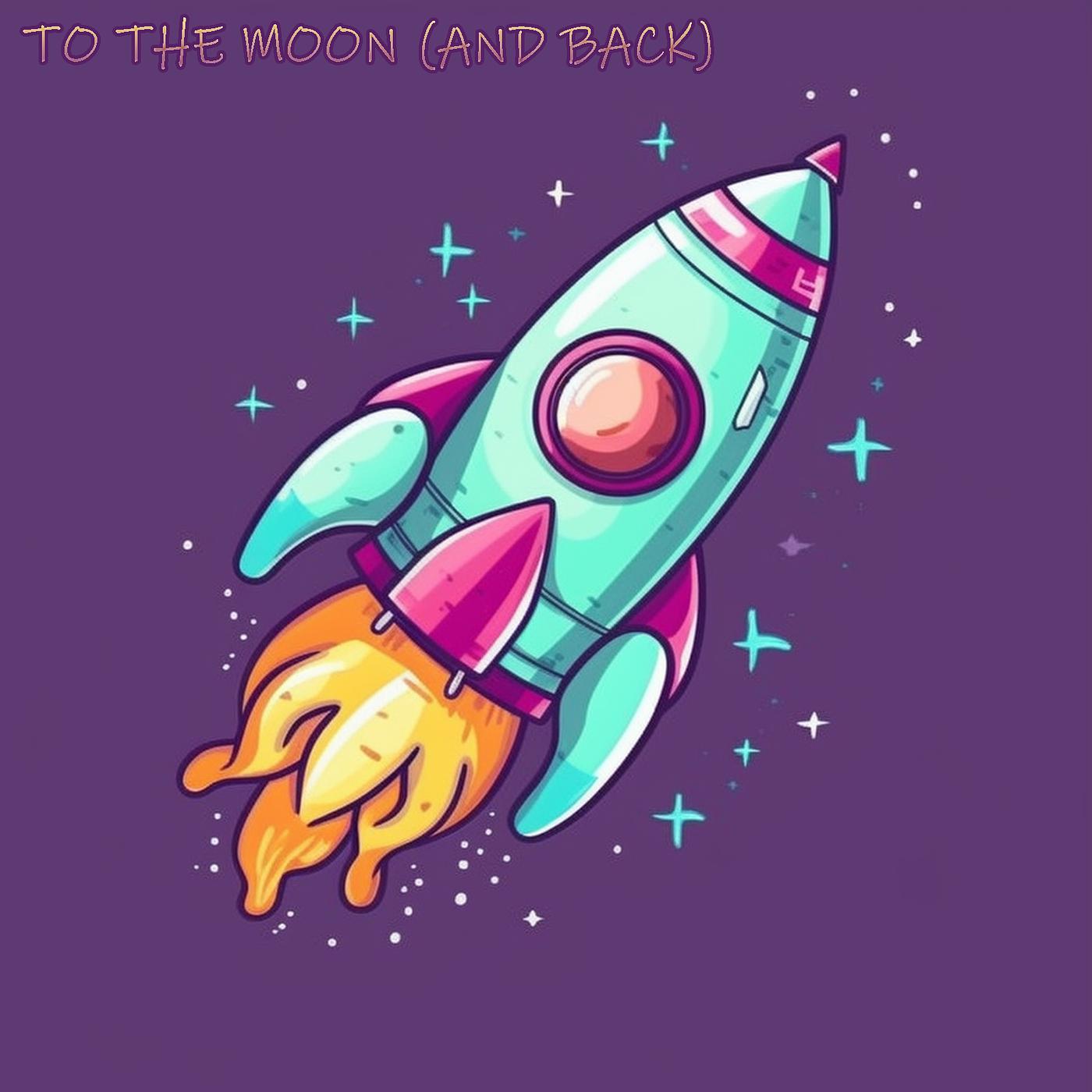 Постер альбома To the Moon (And Back)