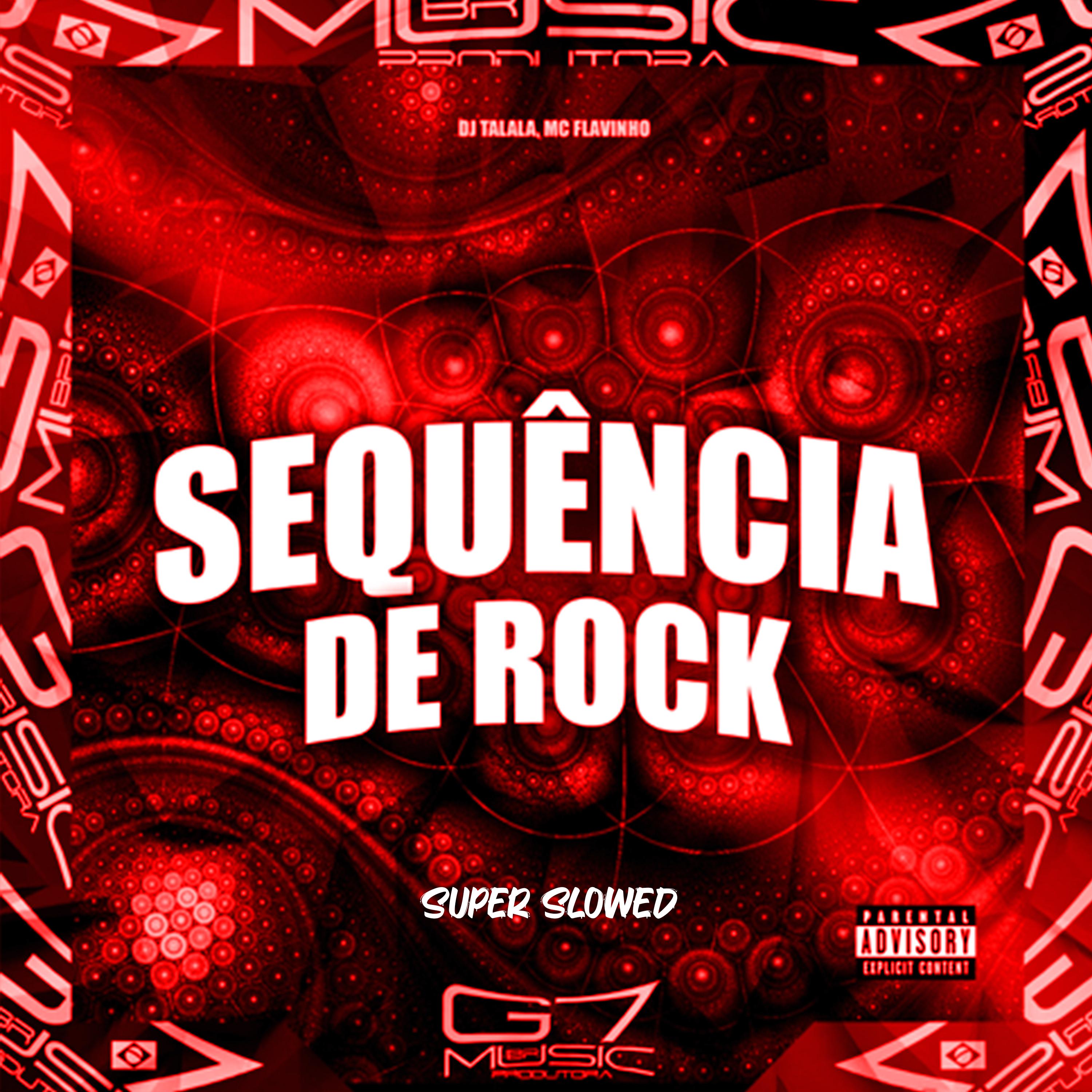 Постер альбома Sequência de Rock (Super Slowed)