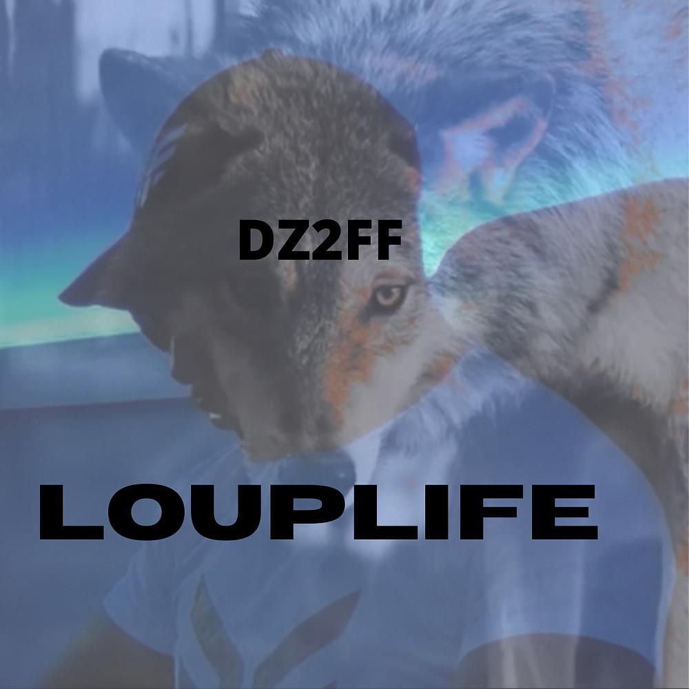 Постер альбома Louplife