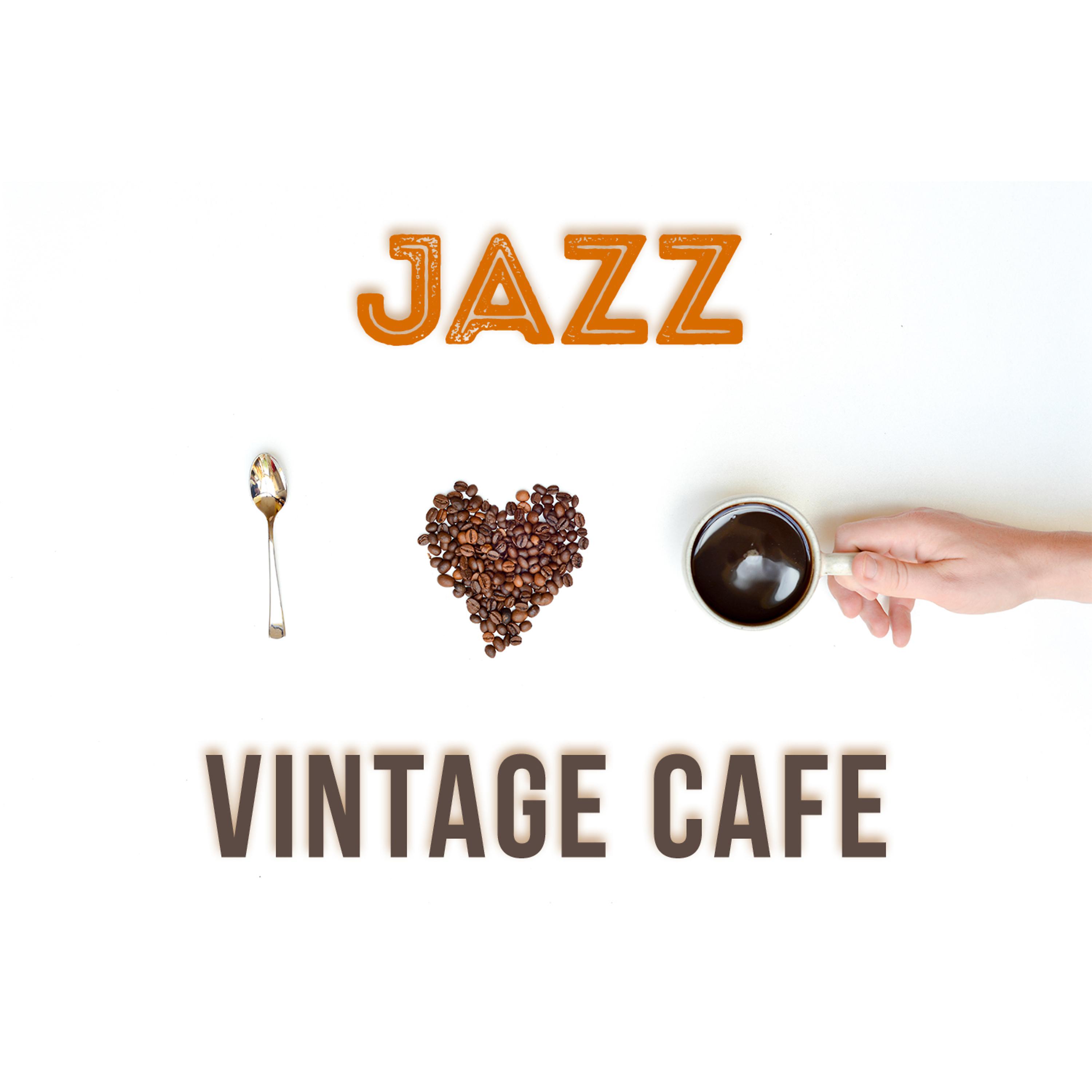 Постер альбома Jazz: Vintage Cafe