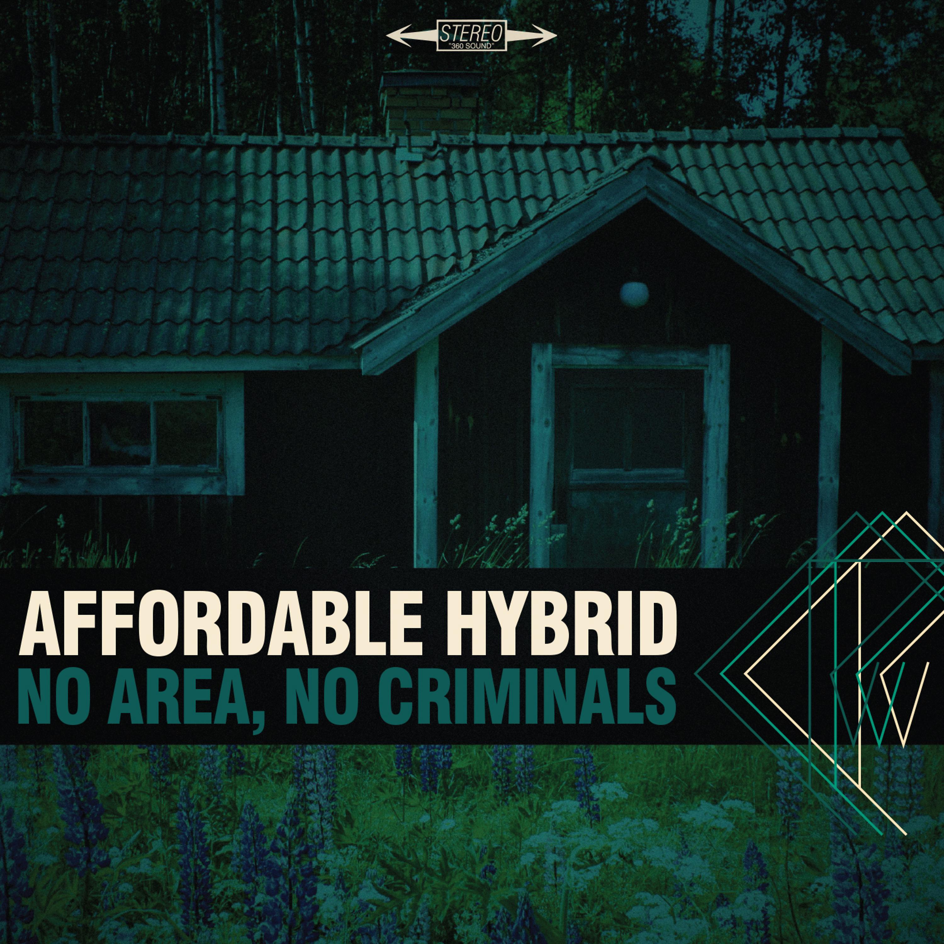 Постер альбома No Area, No Criminals