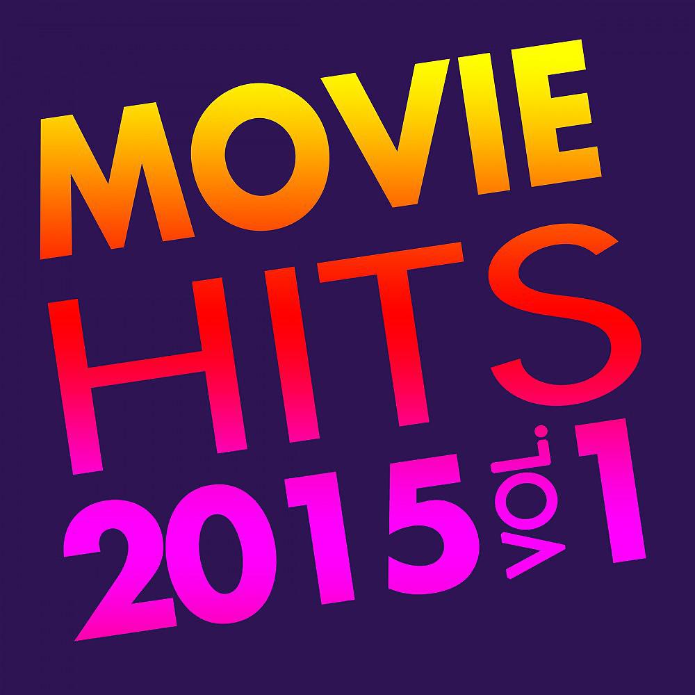 Постер альбома Movie Hits 2015
