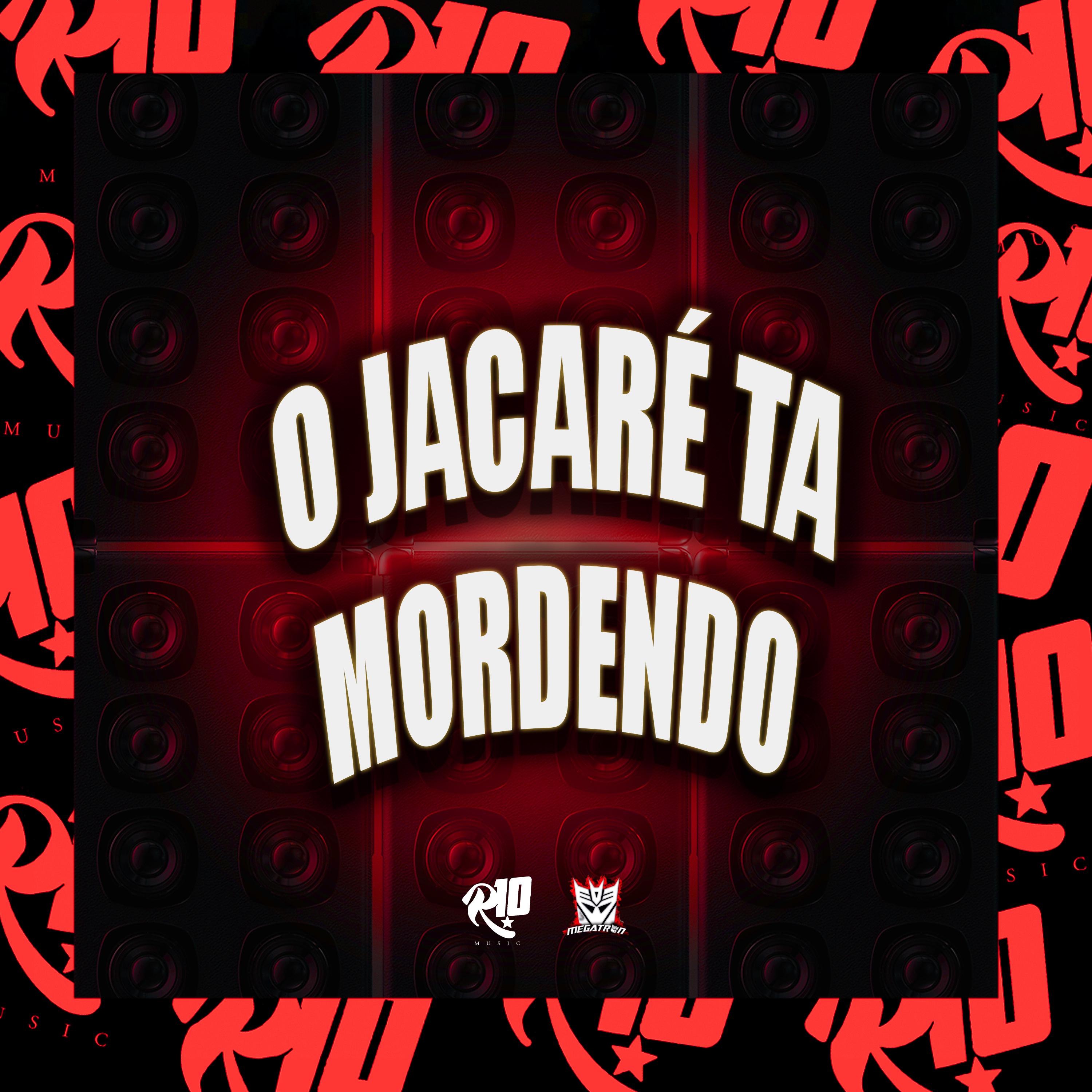 Постер альбома O Jacaré Ta Mordendo