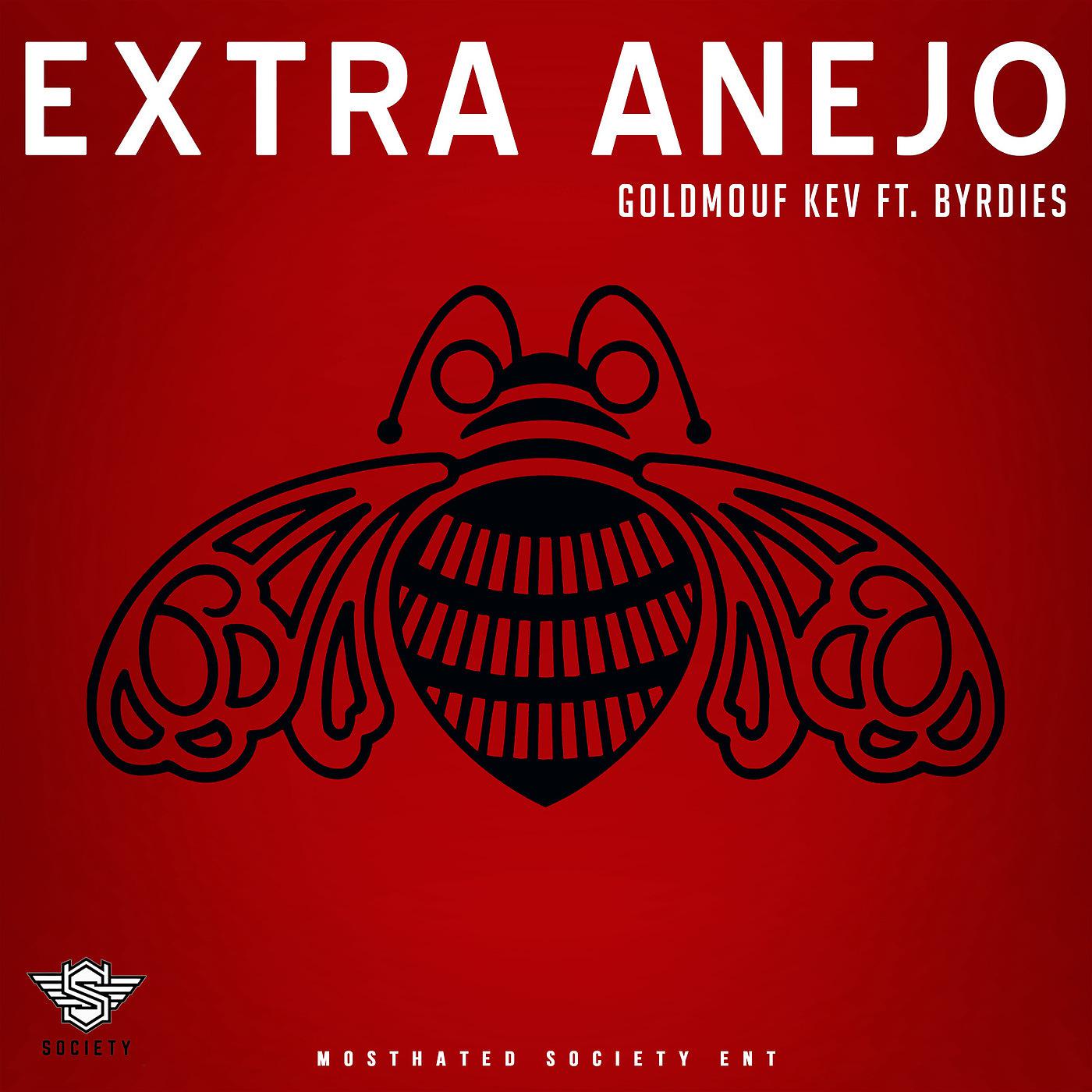 Постер альбома Extra Anejo