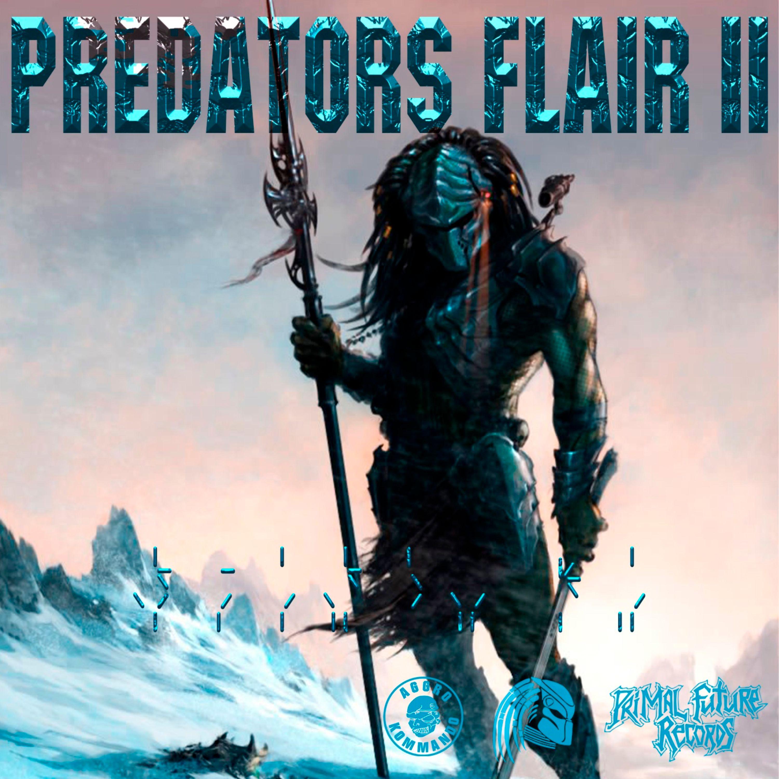Постер альбома Predator Flair II