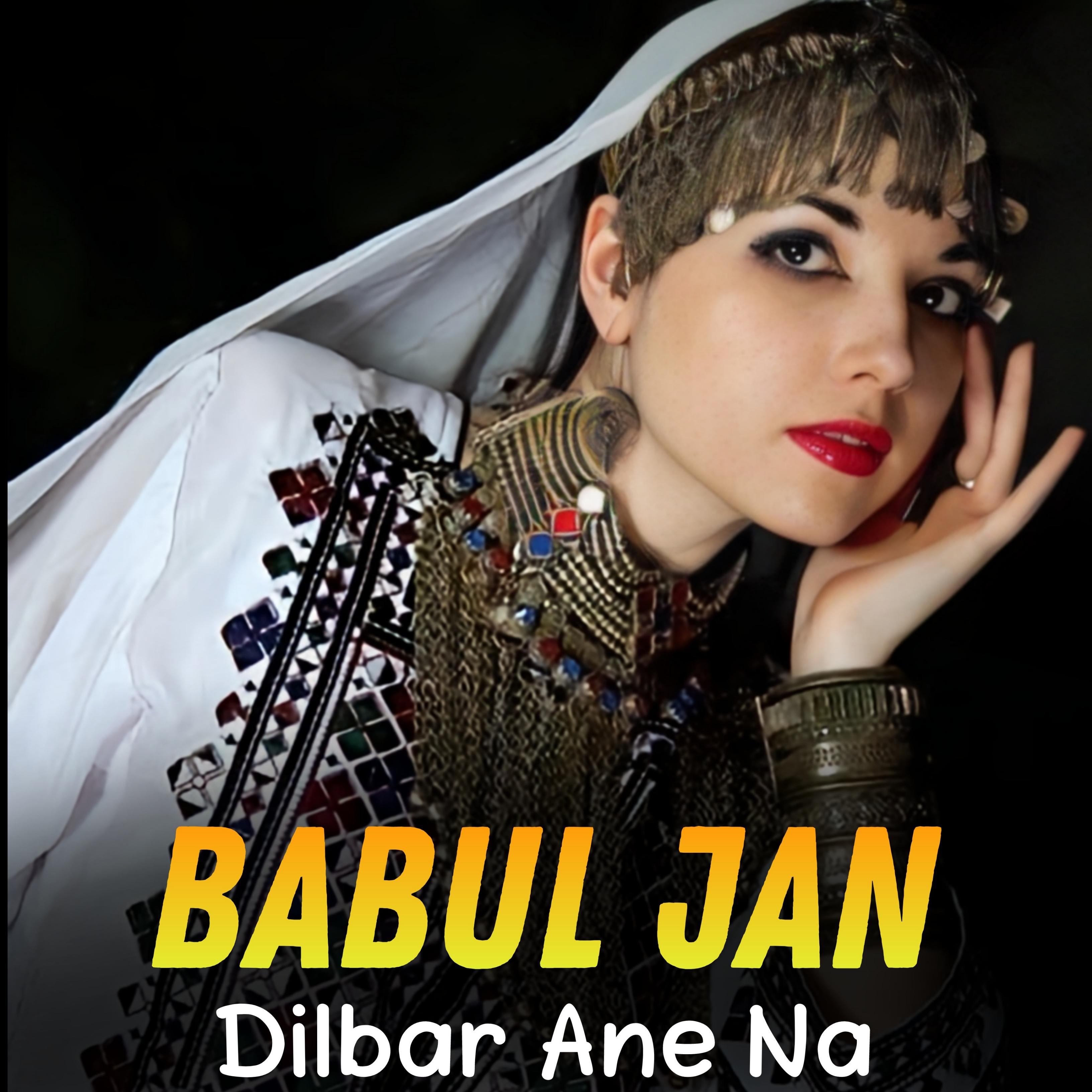 Постер альбома Dilbar Ane Na
