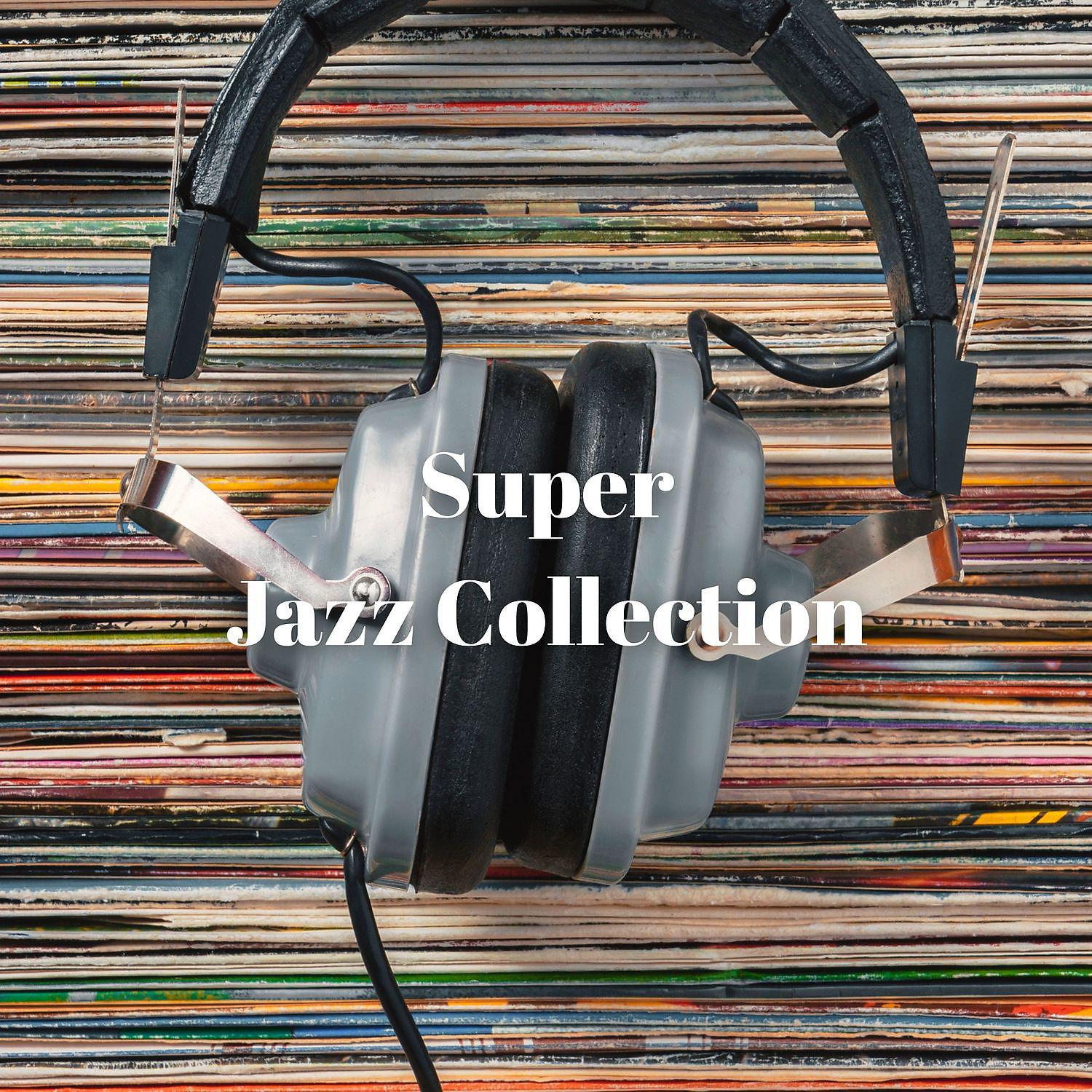 Постер альбома Super Jazz Collection