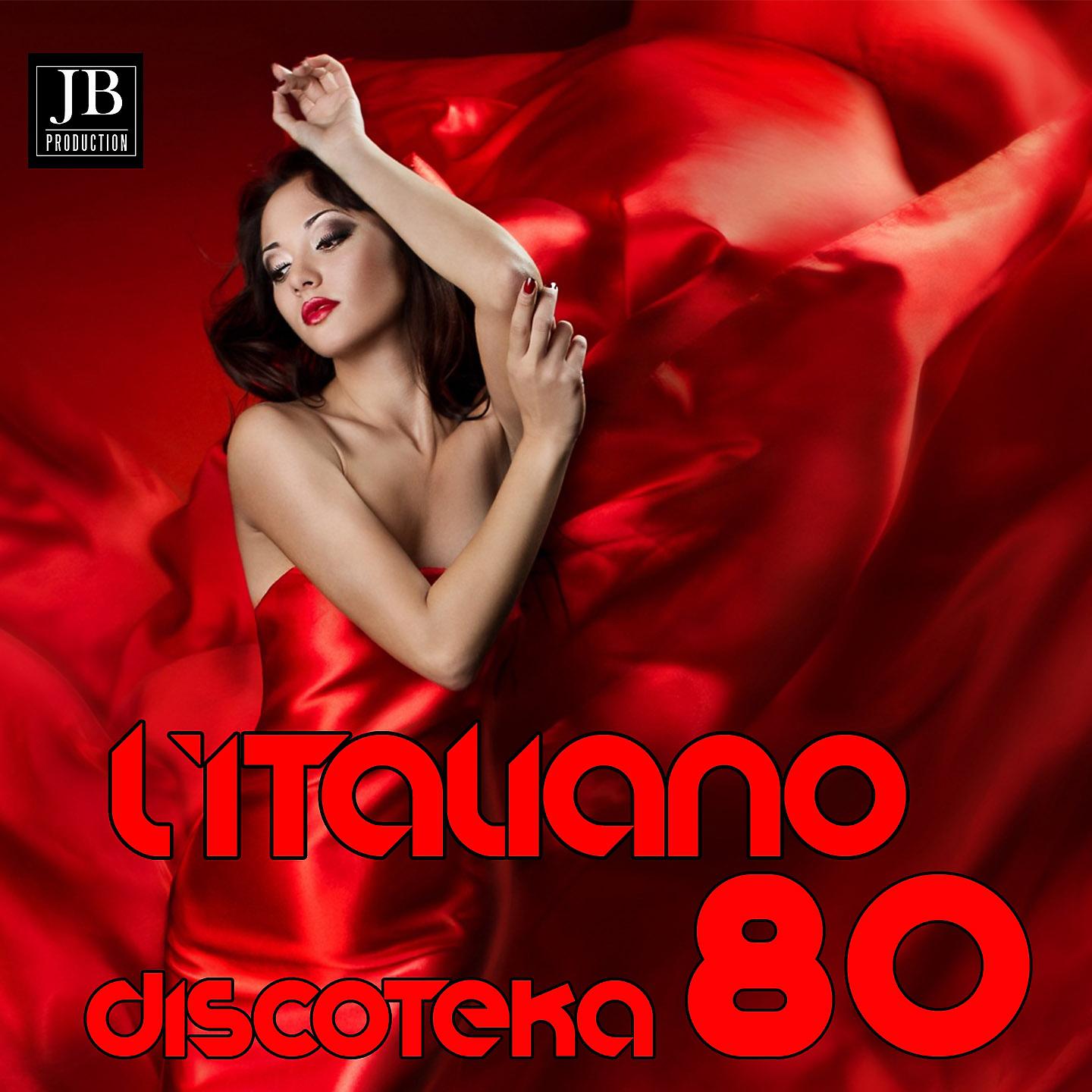 Постер альбома L'italiano Diskoteka 80