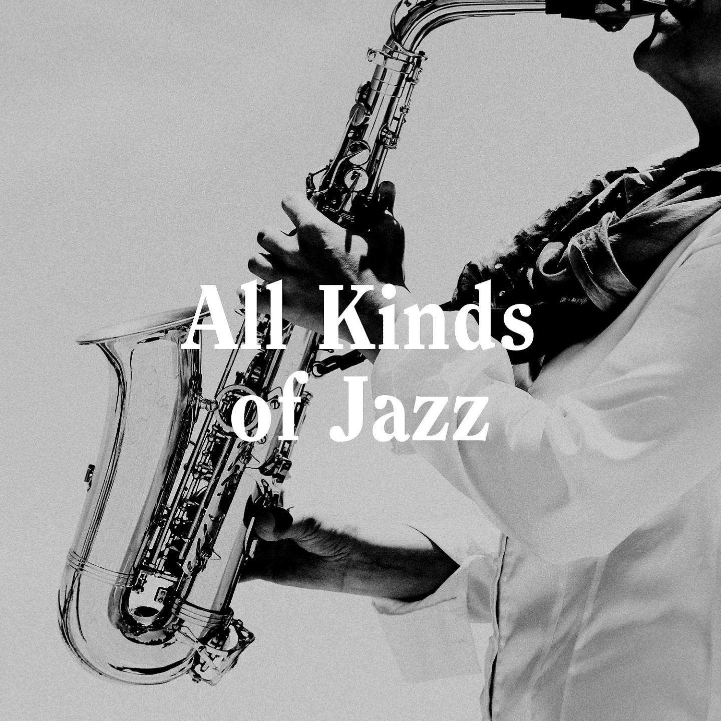 Постер альбома All kinds of jazz