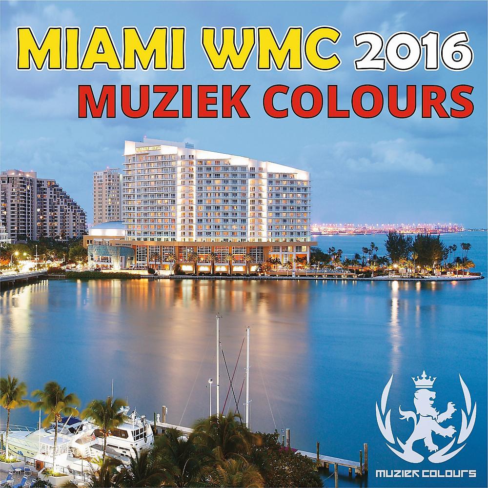 Постер альбома Miami WMC 2016
