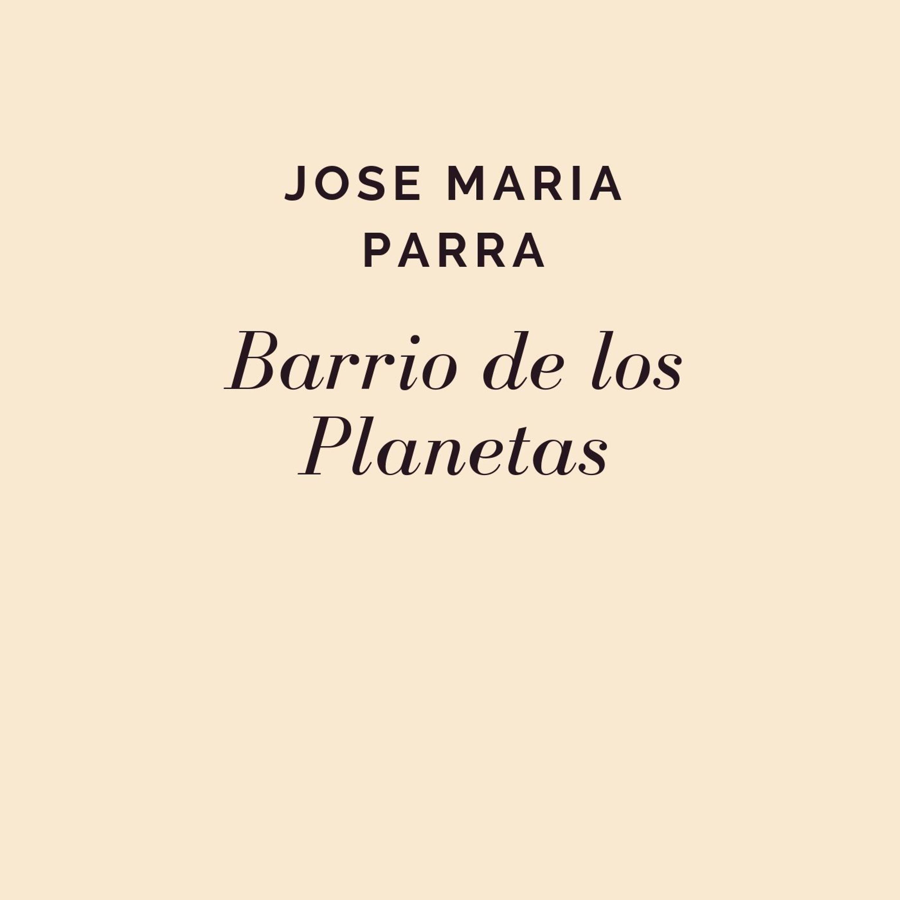 Постер альбома Barrio De Los Planetas