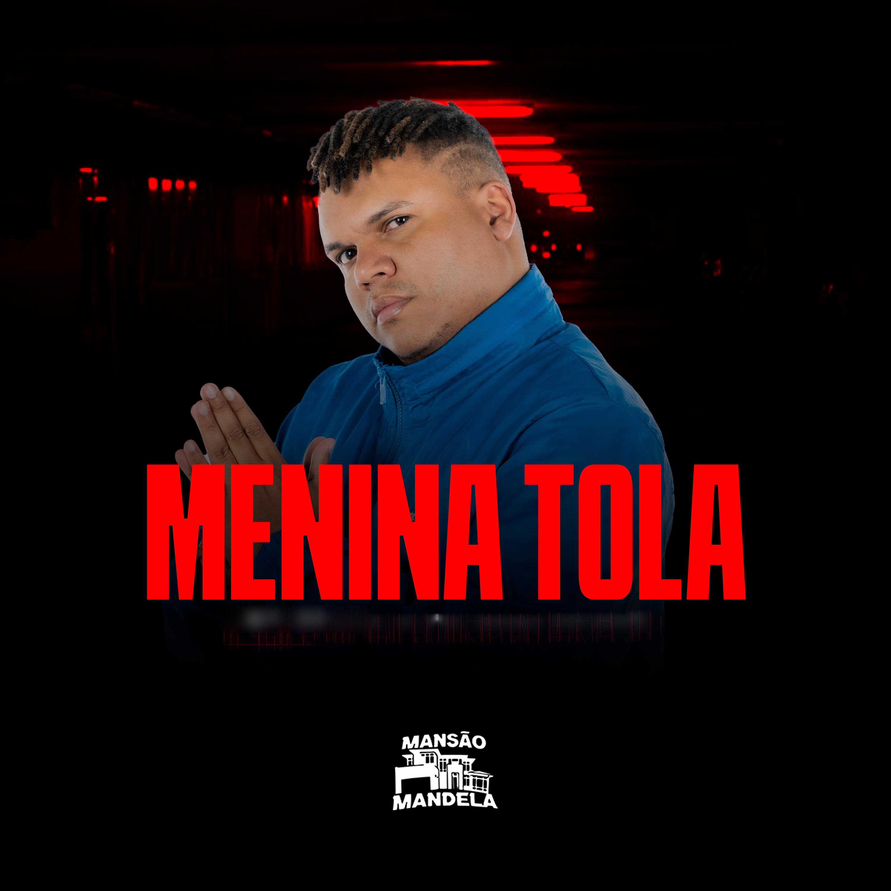 Постер альбома Menina Tola