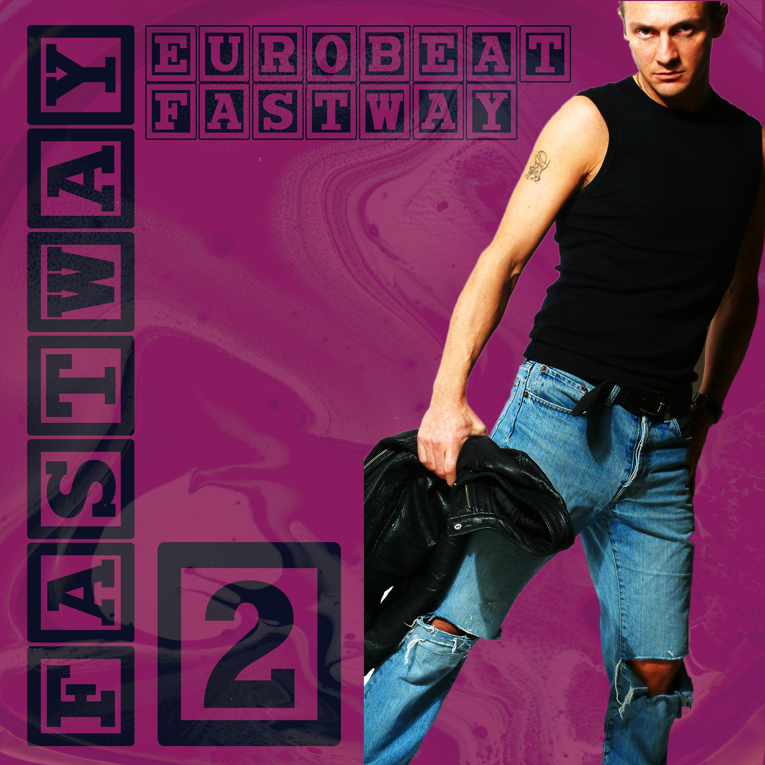 Постер альбома Eurobeat Fastway 2